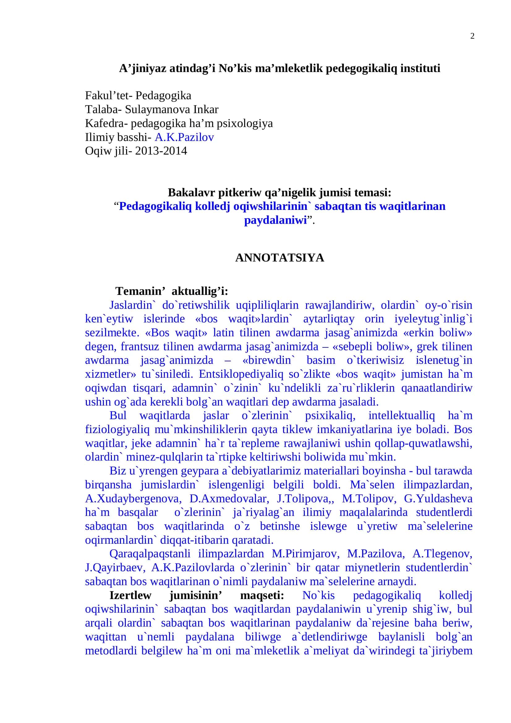Pedagogikaliq kolledj oqiwshilarinin` sabaqtan tis waqitlarinan paydalaniwi 2