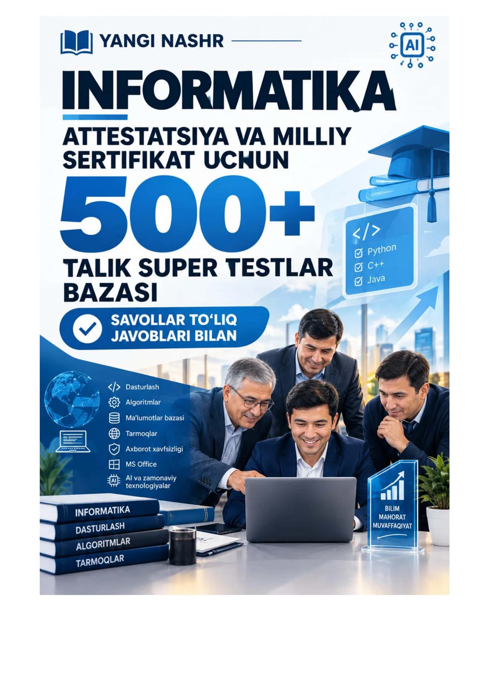 Attestatsiya YANGI NASHR informatika fanidan test javoblari bilan 2