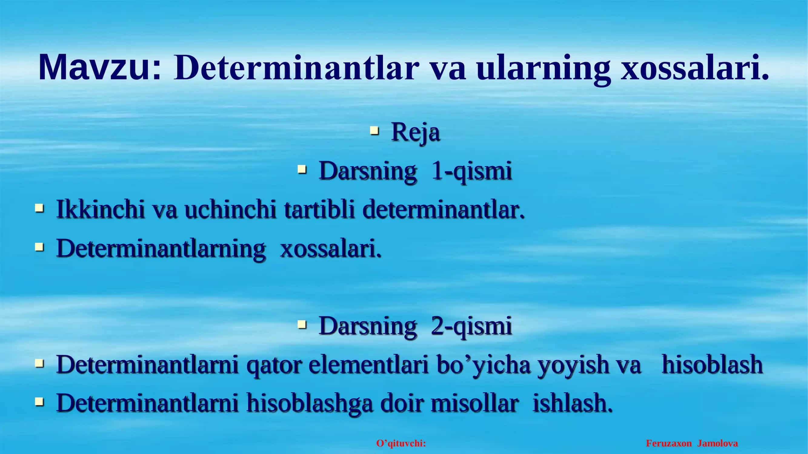 Dеtеrminantlar va ularning xossalari 2