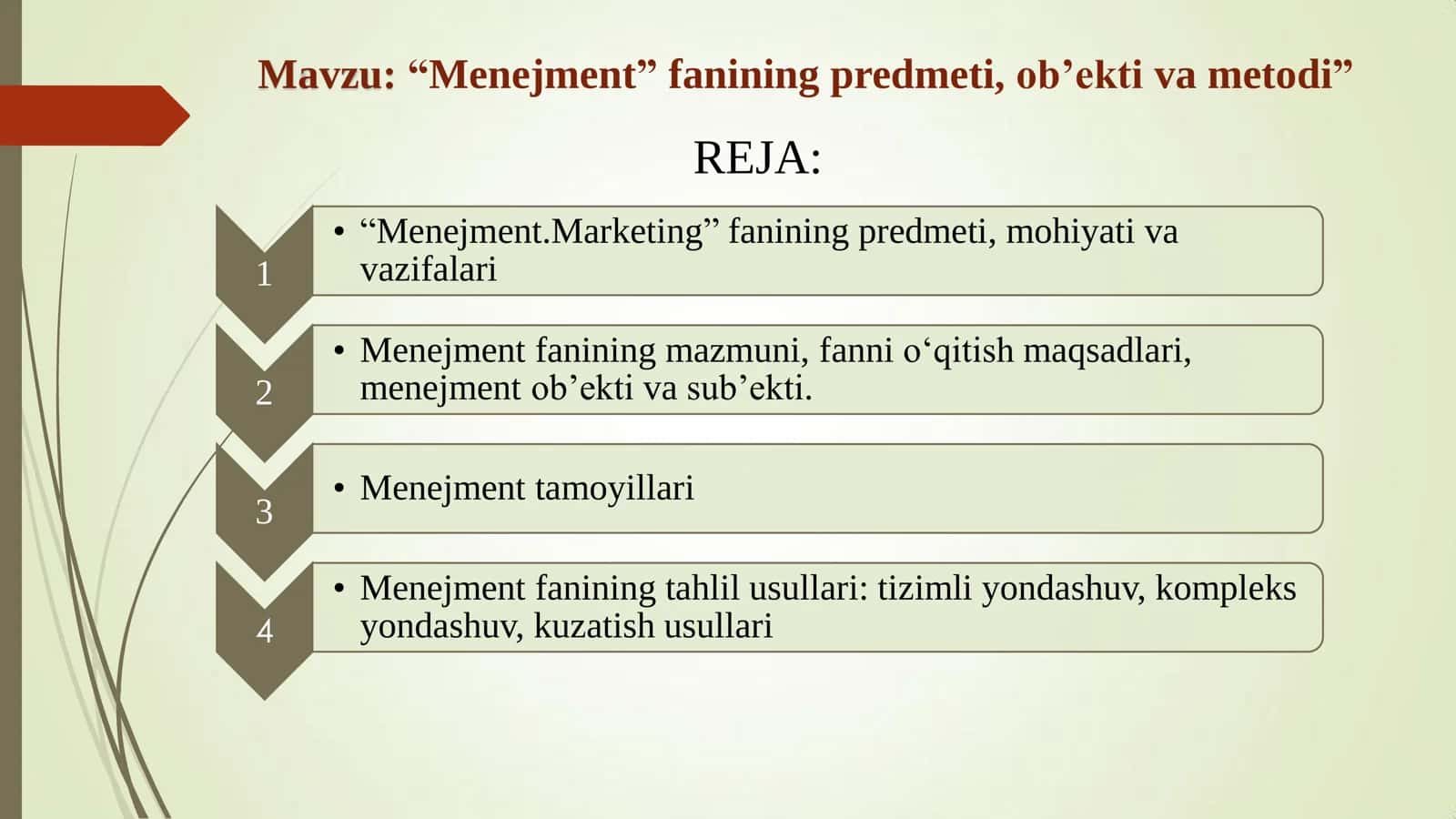 Mavzu №1. “Menejment” fanining predmeti, ob‟ekti va metodi” 2