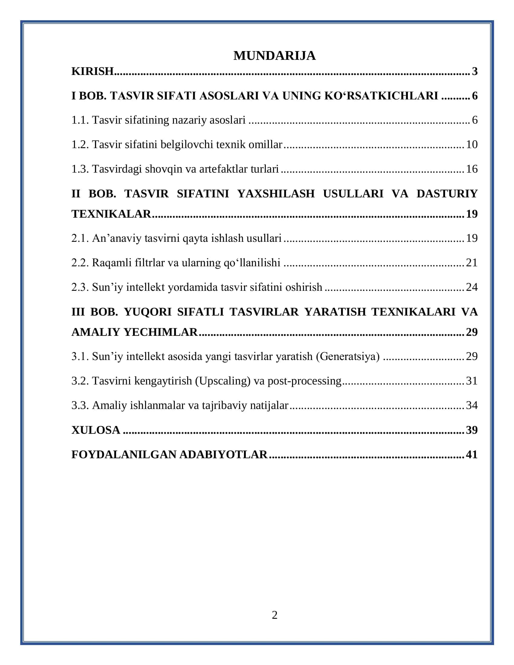 TASVIRLARNING SIFATINI YAXSHILASH. YUQORI SIFATLI TASVIRLAR YARATISH TEXNIKALARI 2