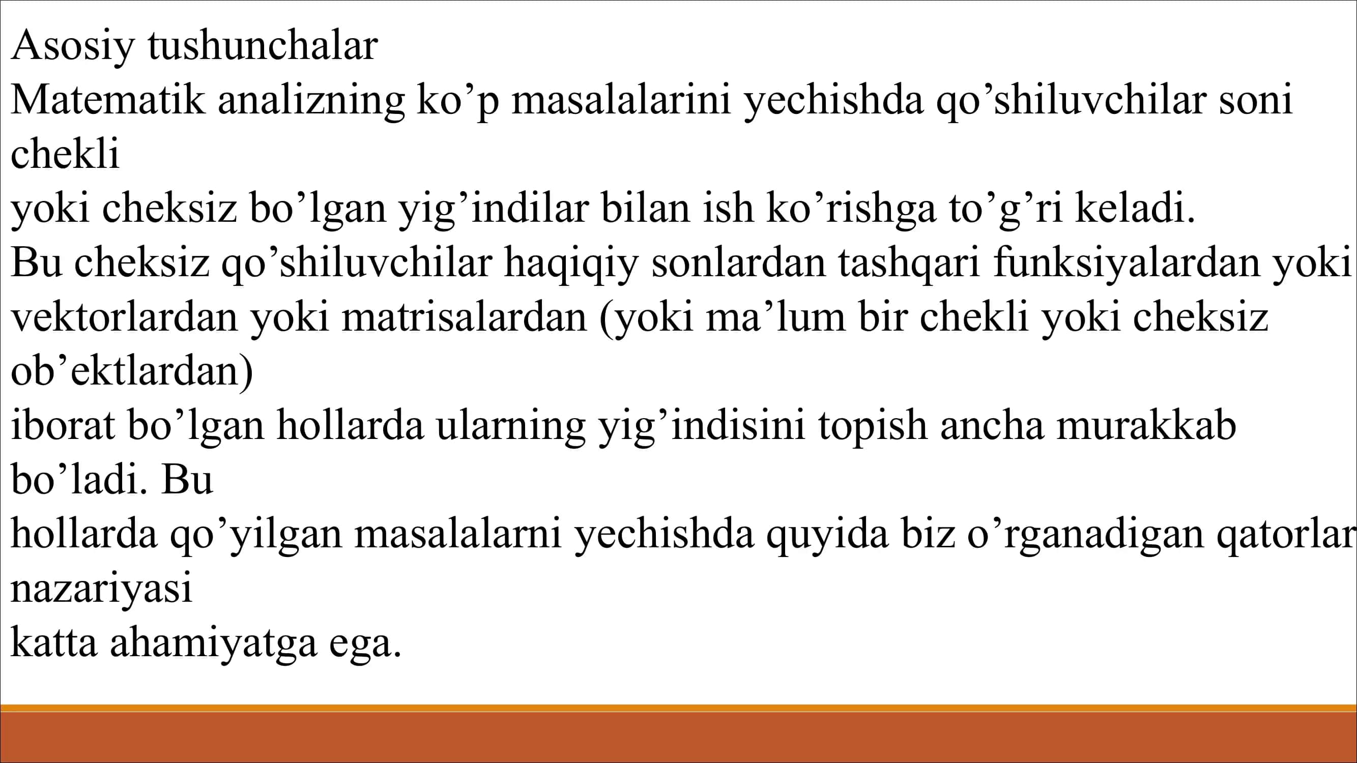 MUSBAT HADLI QATORLARNING YAQINLASHISH VA SHARTLI TEOREMALARI, LEYBNITS TEOREMASI 2