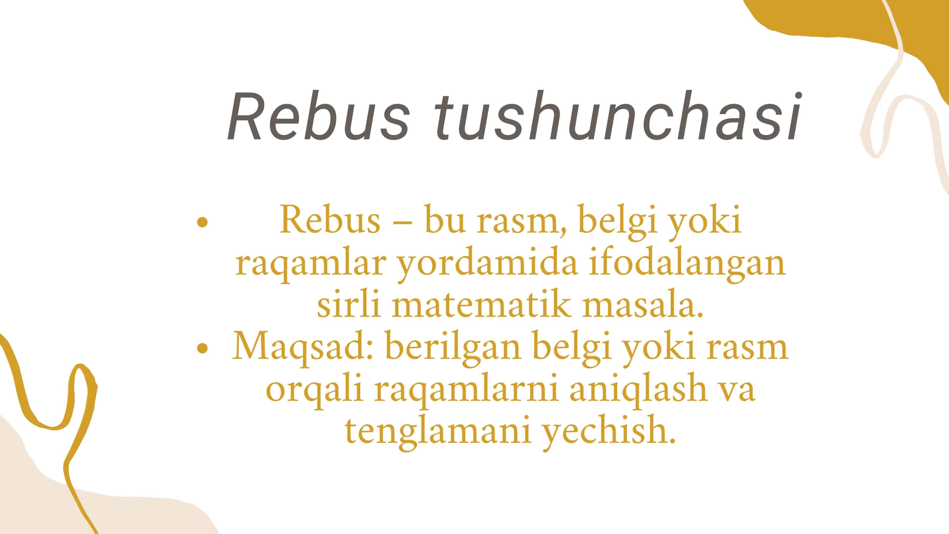Mavzu: Matematik rebuslar yechish. 2