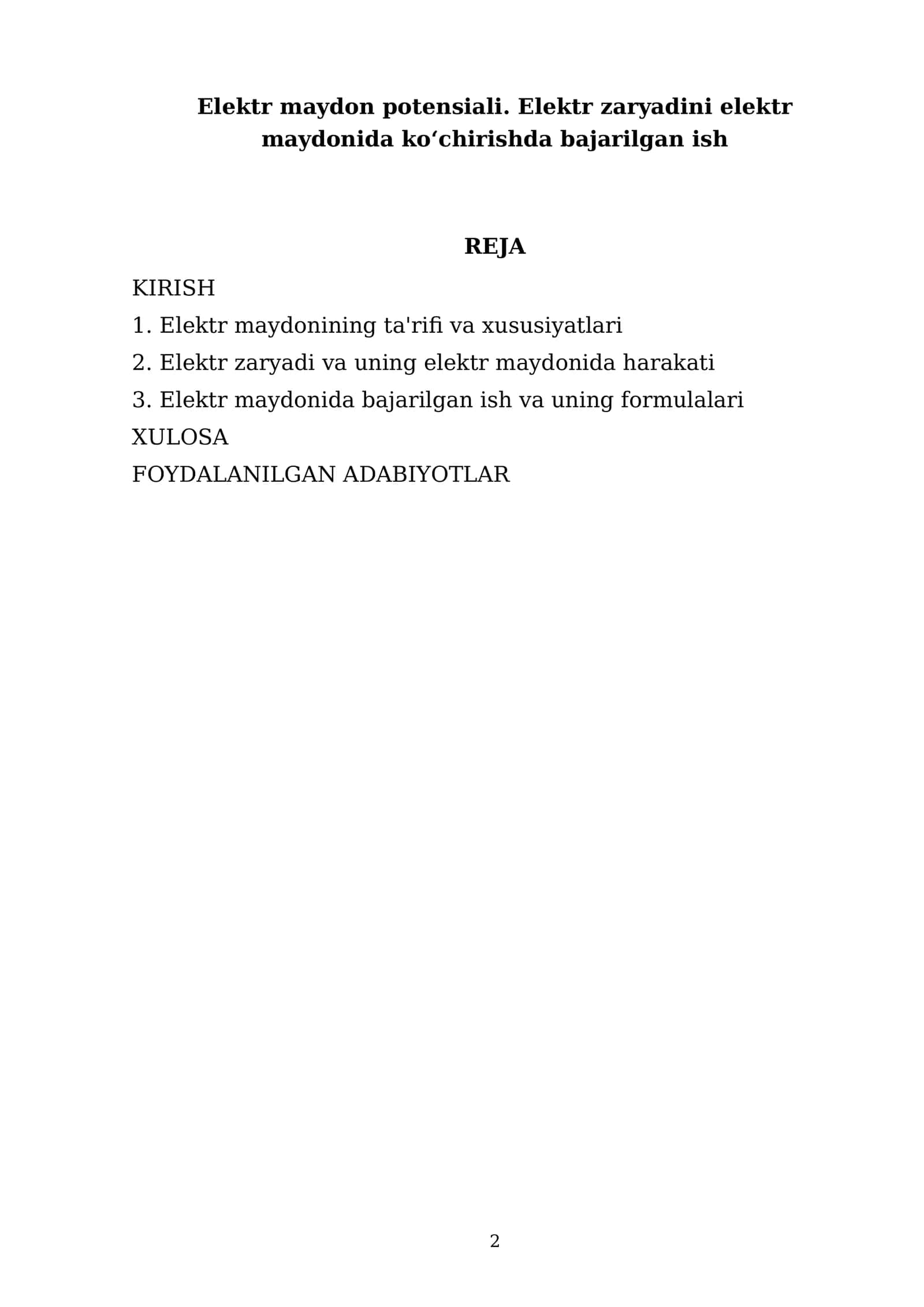 Elektr maydon potensiali. Elektr zaryadini elektr maydonida ko‘chirishda bajarilgan ish 2
