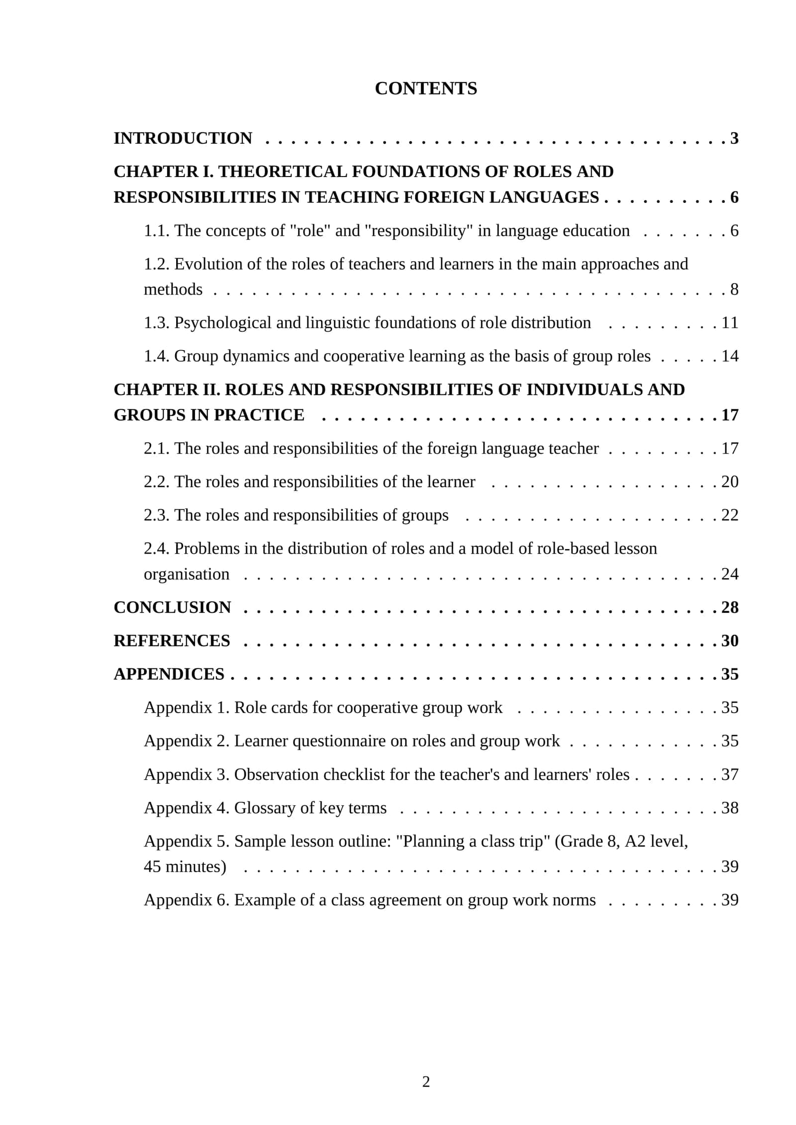 ROLES AND RESPONSIBILITIES OF INDIVIDUALS
AND GROUPS IN TEACHING FOREIGN LANGUAGES 2