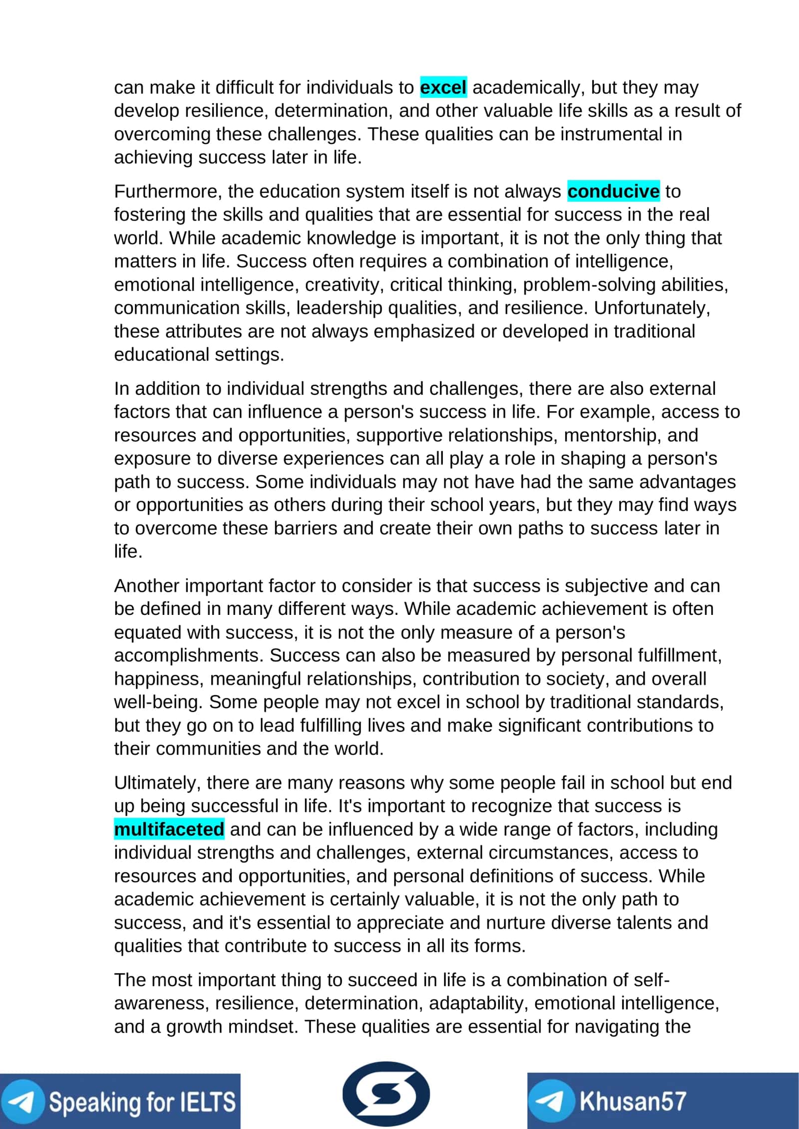 Why some people fail in school, but end up being successful in life? 2