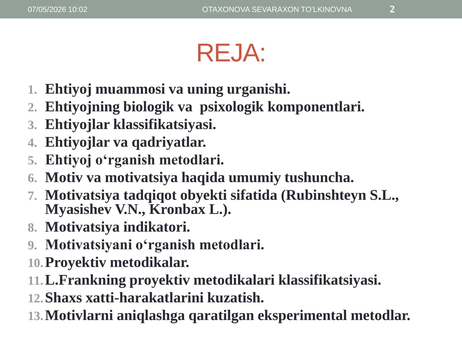 Ehtiyoj, motiv va motivatsiyani o‘rganish metodlari 2