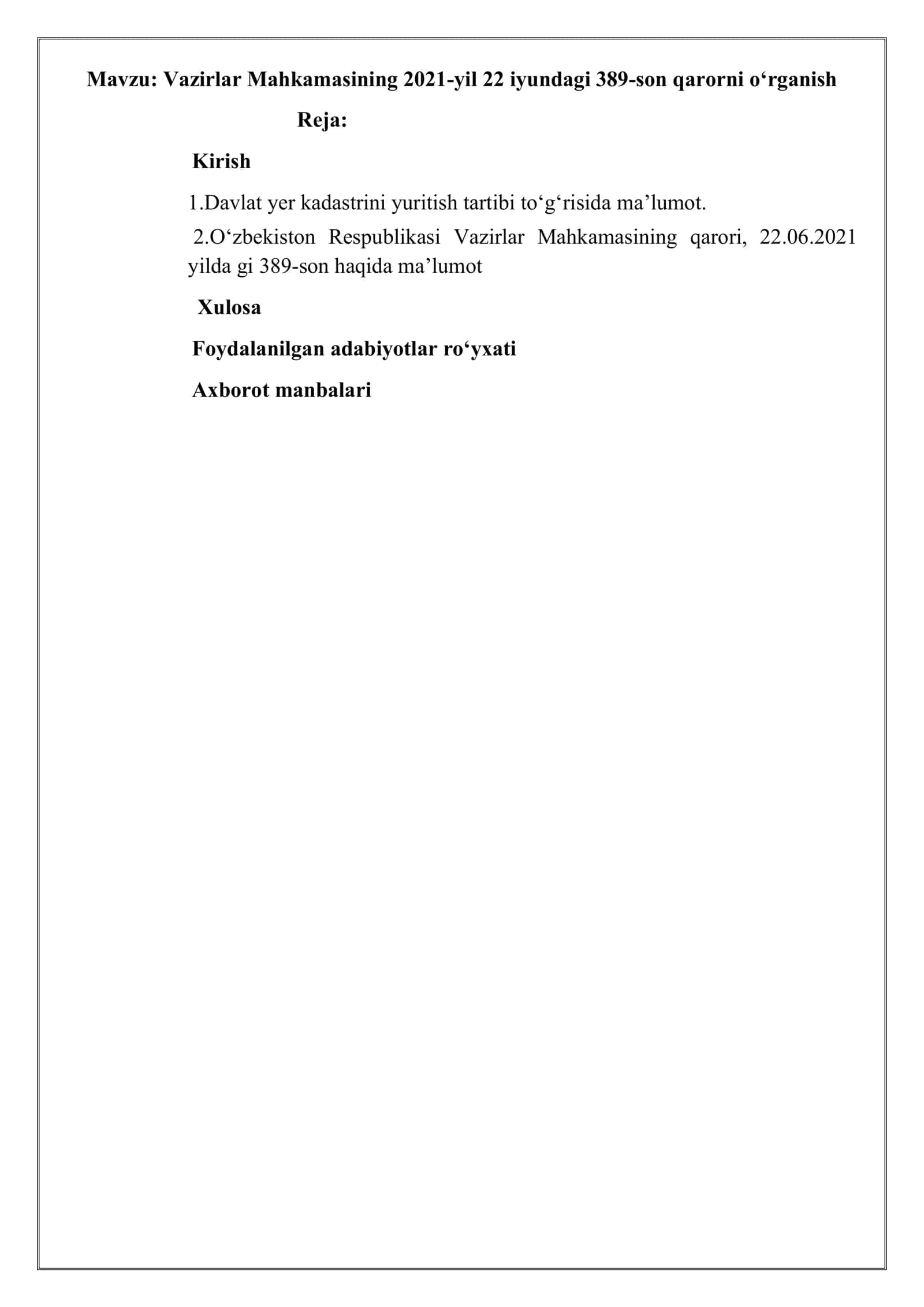 Vazirlar Mahkamasining 2021-yil 22 iyundagi 389-son qarorni o‘rganish 2