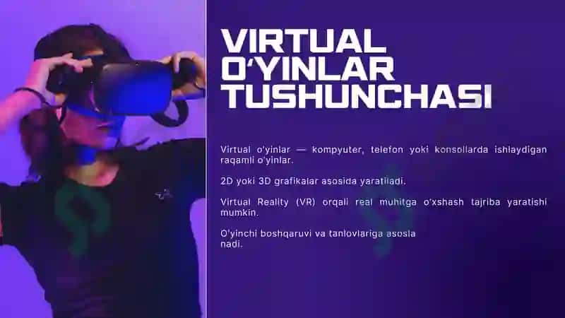 VIRTUAL O'YINLAR 2
