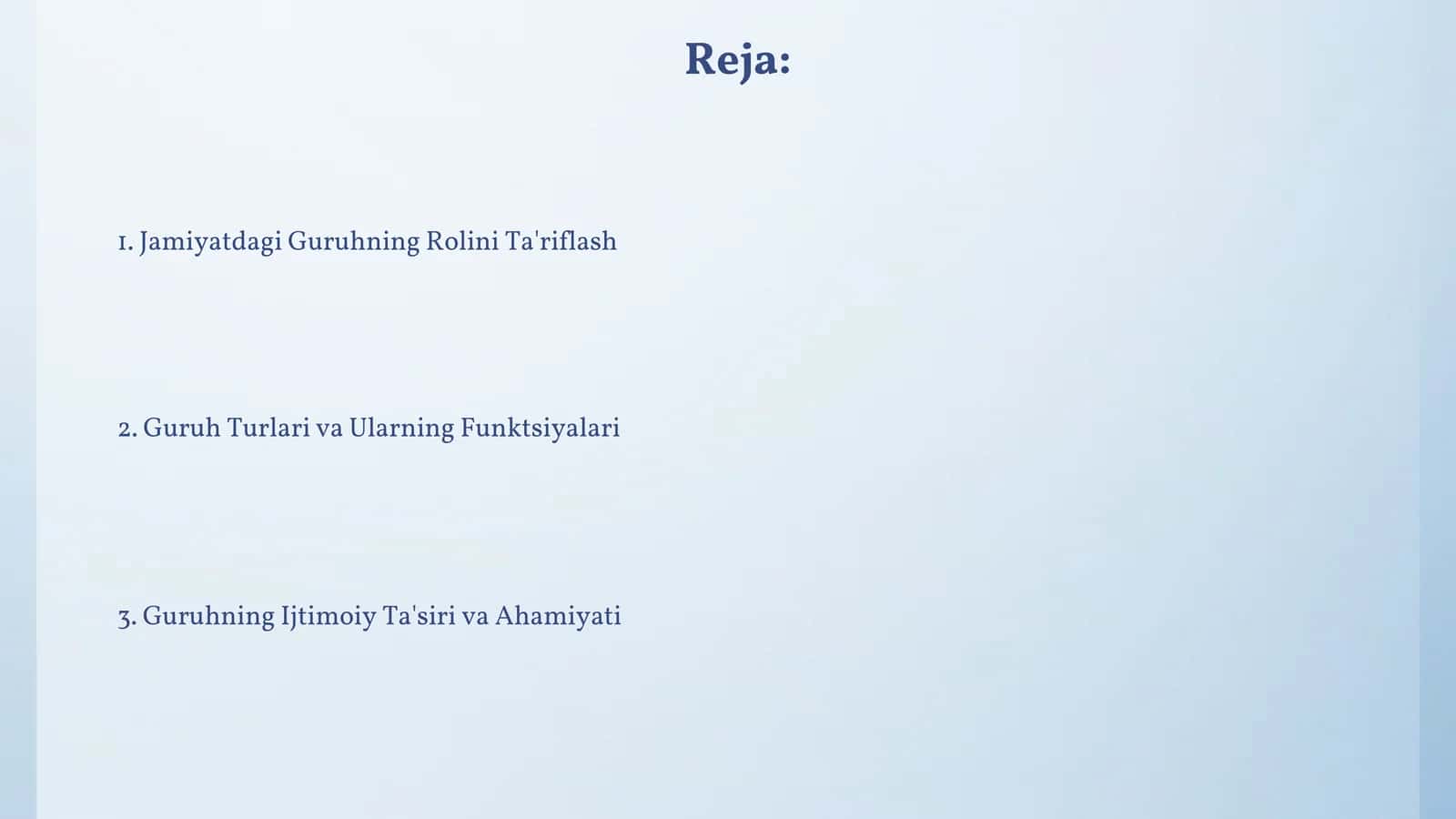 Guruhning jamiyatdagi rolini aniqlash 2