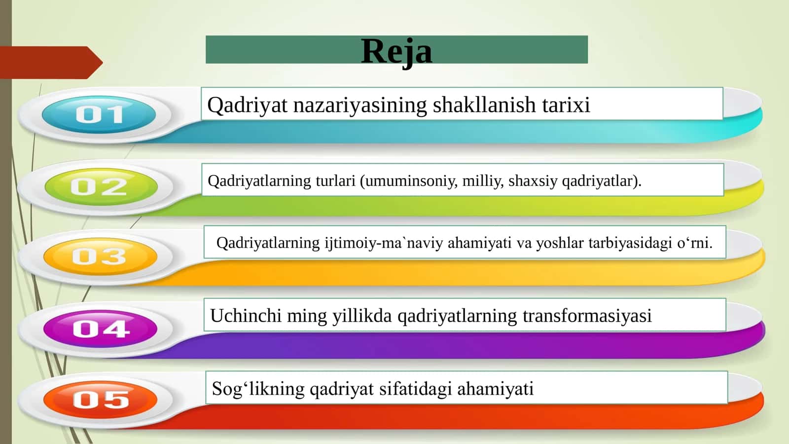 Qadriyatlar falsafasi(Aksiologiya) Reja 2
