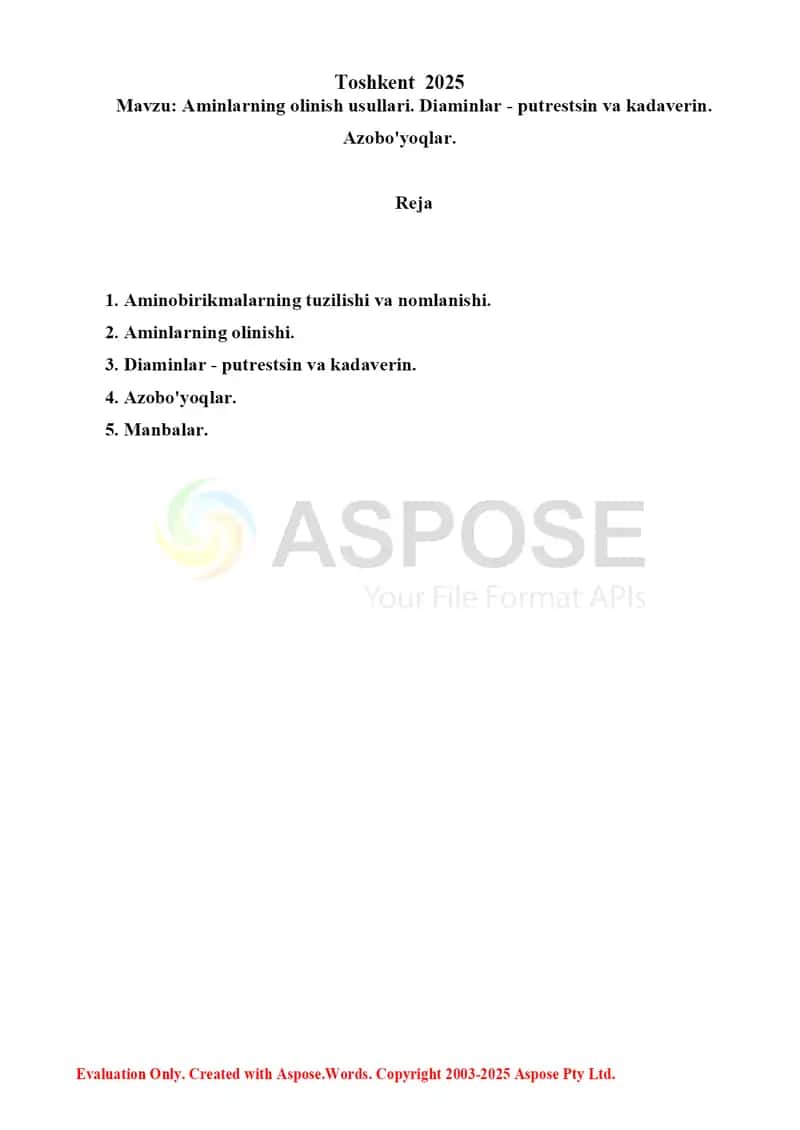 14. Aminlarning olinish usullari. Diaminlar - putretsin va kadaverin. Azobo'yoqlar. Referat 15 bet 2