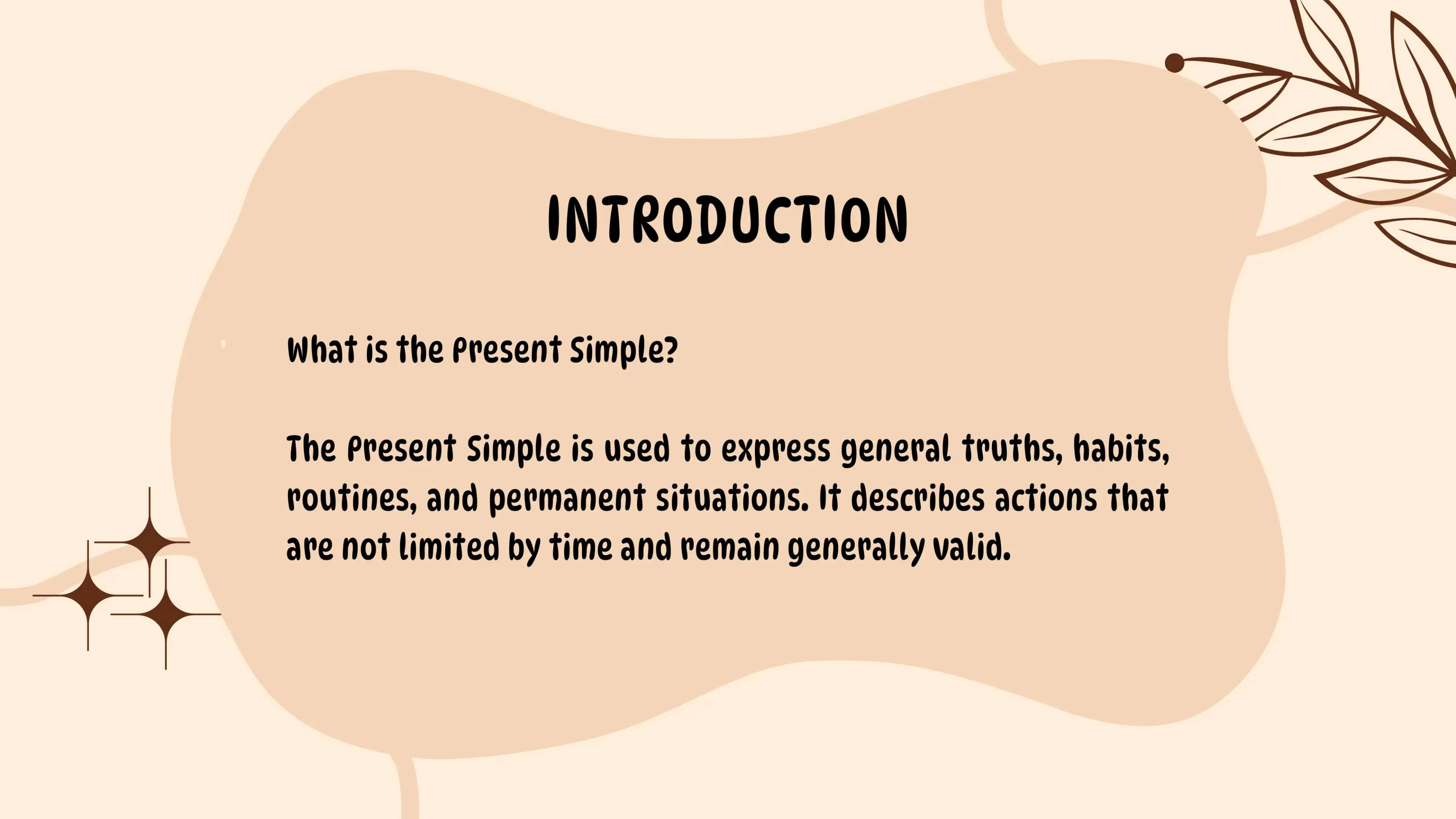 THE PRESENT SIMPLE TENSE 3