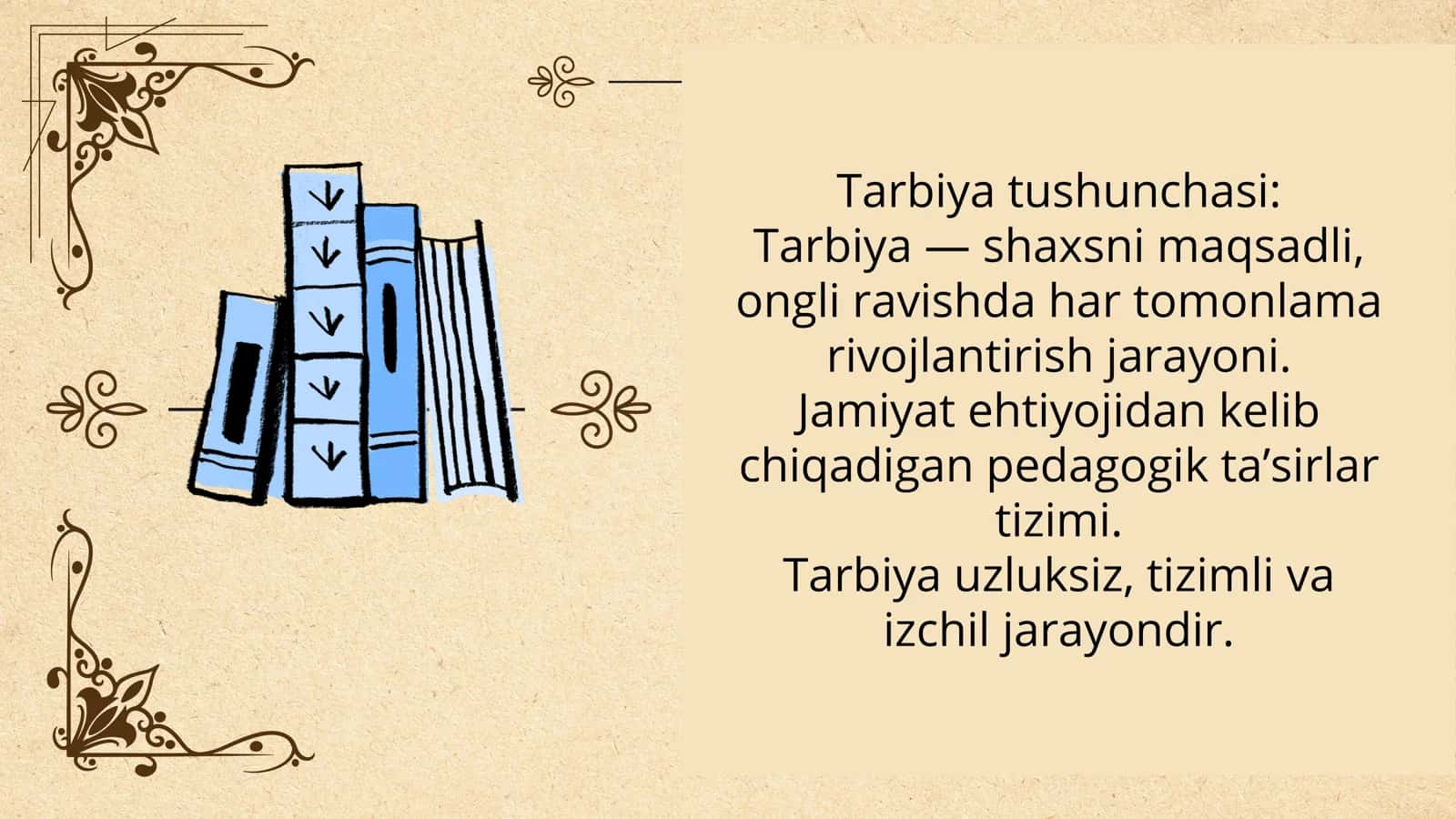 PEDAGOGIK JARAYONDA TARBIYA 3