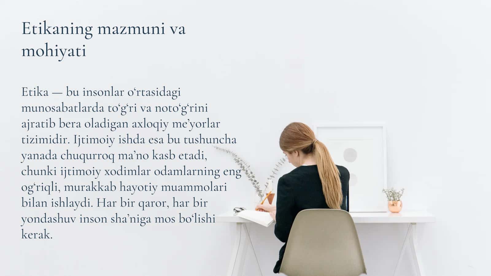 Ijtimoiy ishda etika va qadriyatlar 3