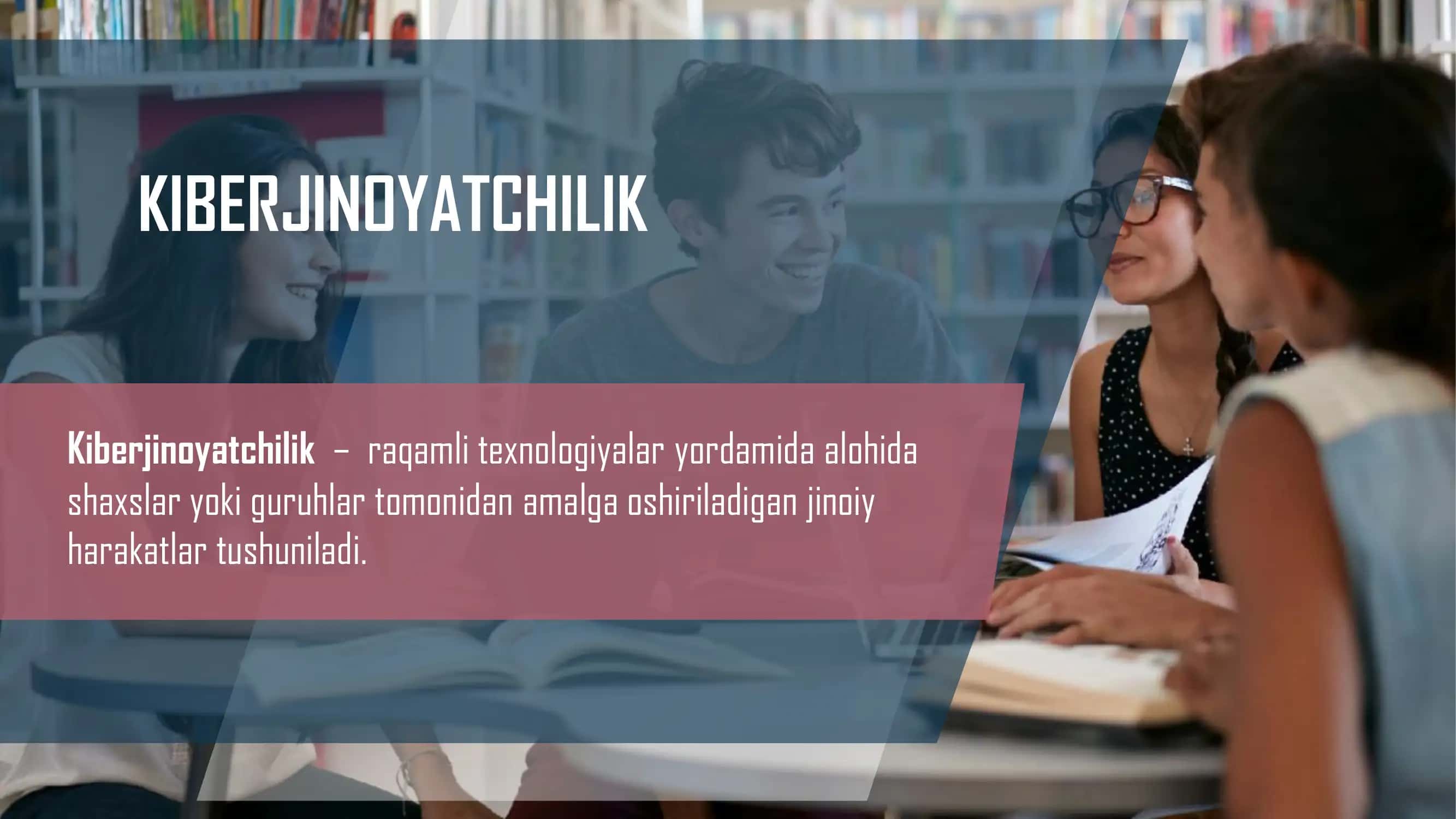 Kiberjinoyatchilik, kiberqonunlar va kiberetika 3