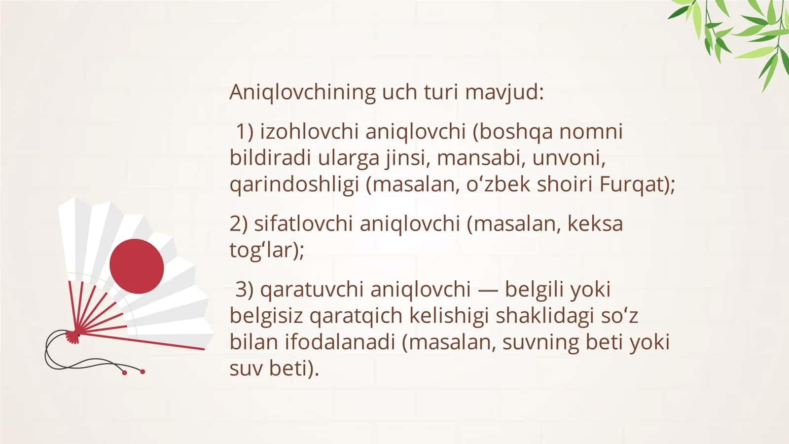Gap va siz kengaytiruvchi lari aniqlovchi va hol 3