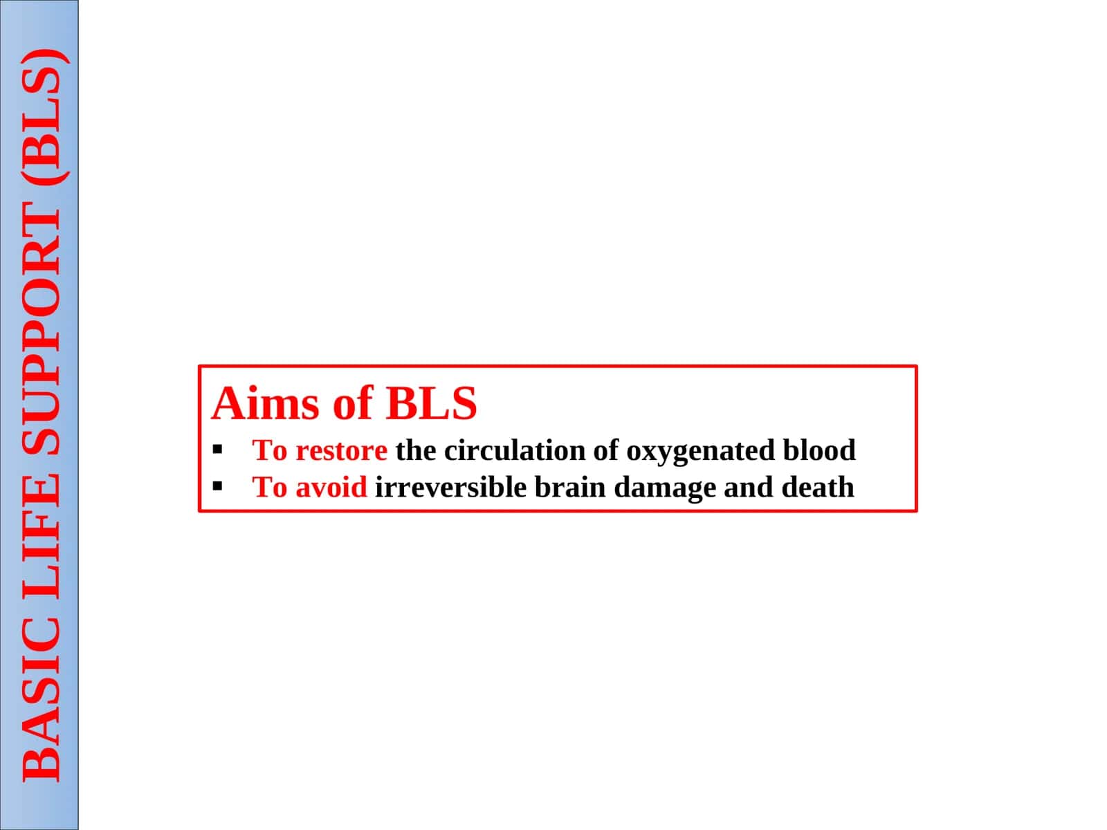 BASIC LIFE SUPPORT “BLS” 3