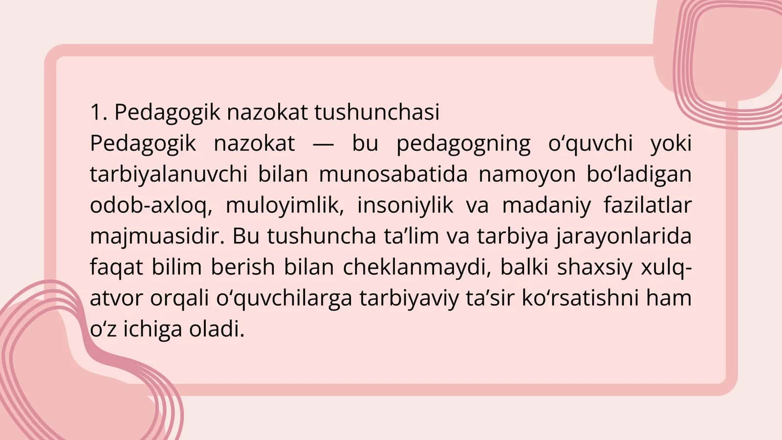 Pedagogik nazokatning mohiyati 3