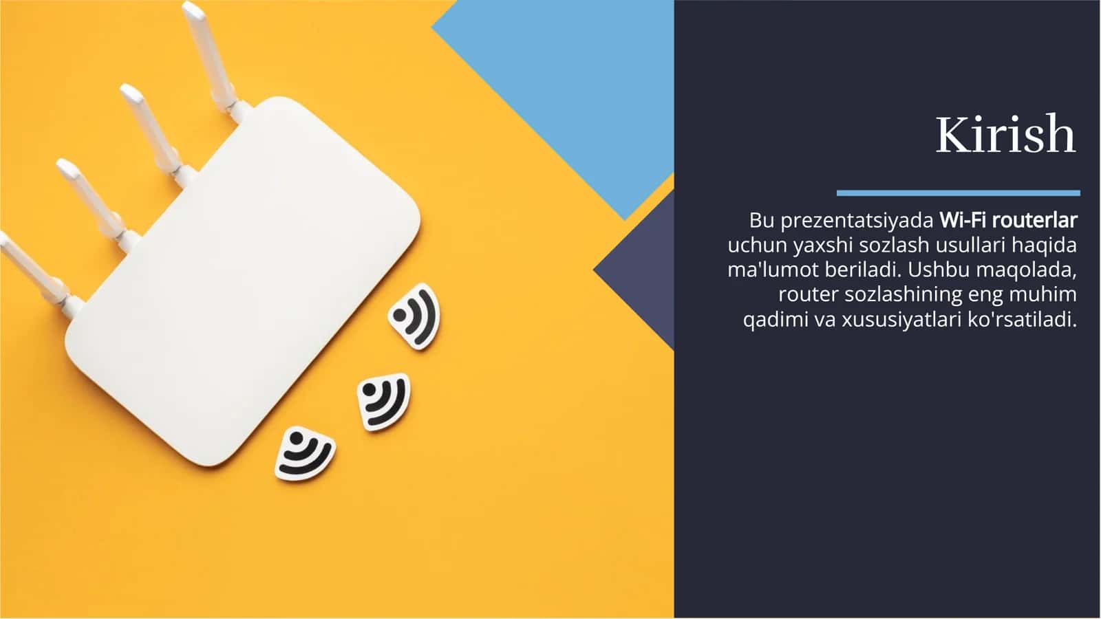 Wi-Fi Routerlar va ularni sozlash 3