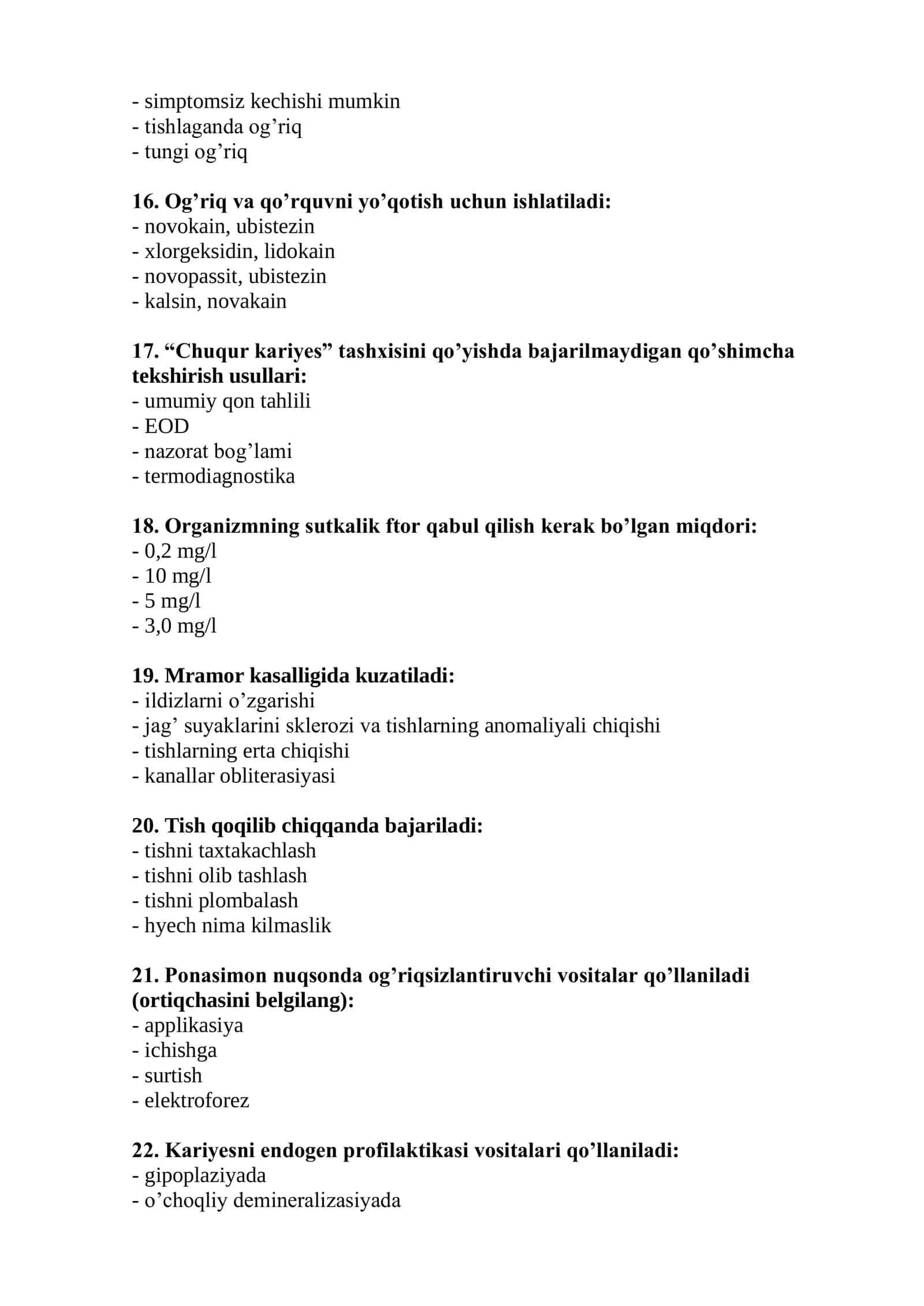 Terapevtik stomatologiya mutaxassisligi bo'yicha shakllantirilgan test savollari ro'yxati 3