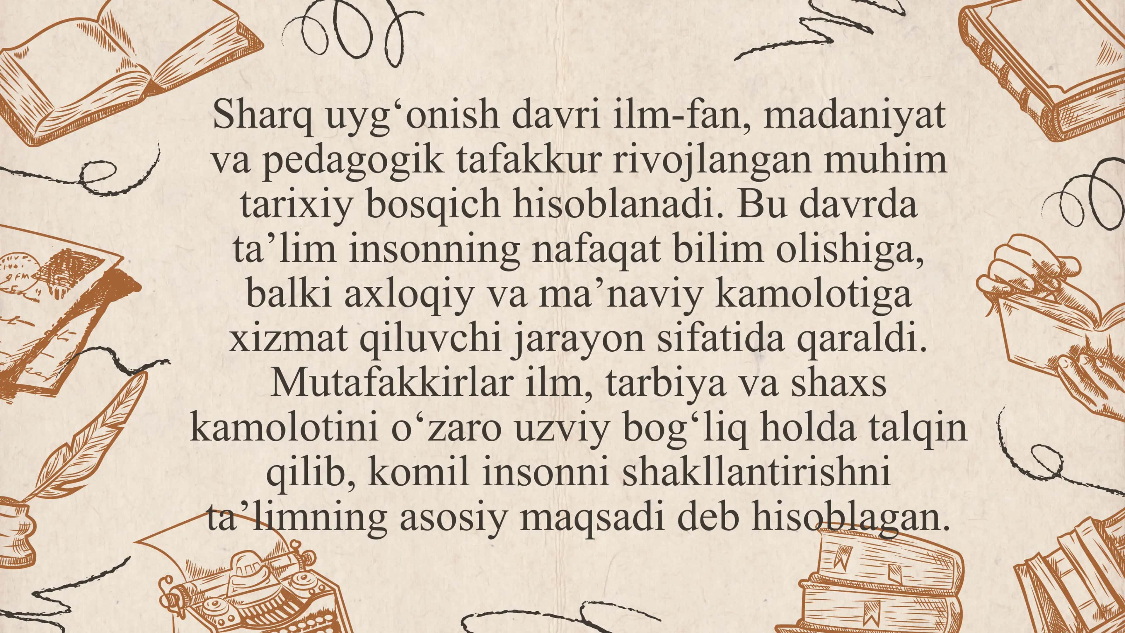 Sharq uyg'onish davrida pedagogik fikrlarning rivojlanishi 3