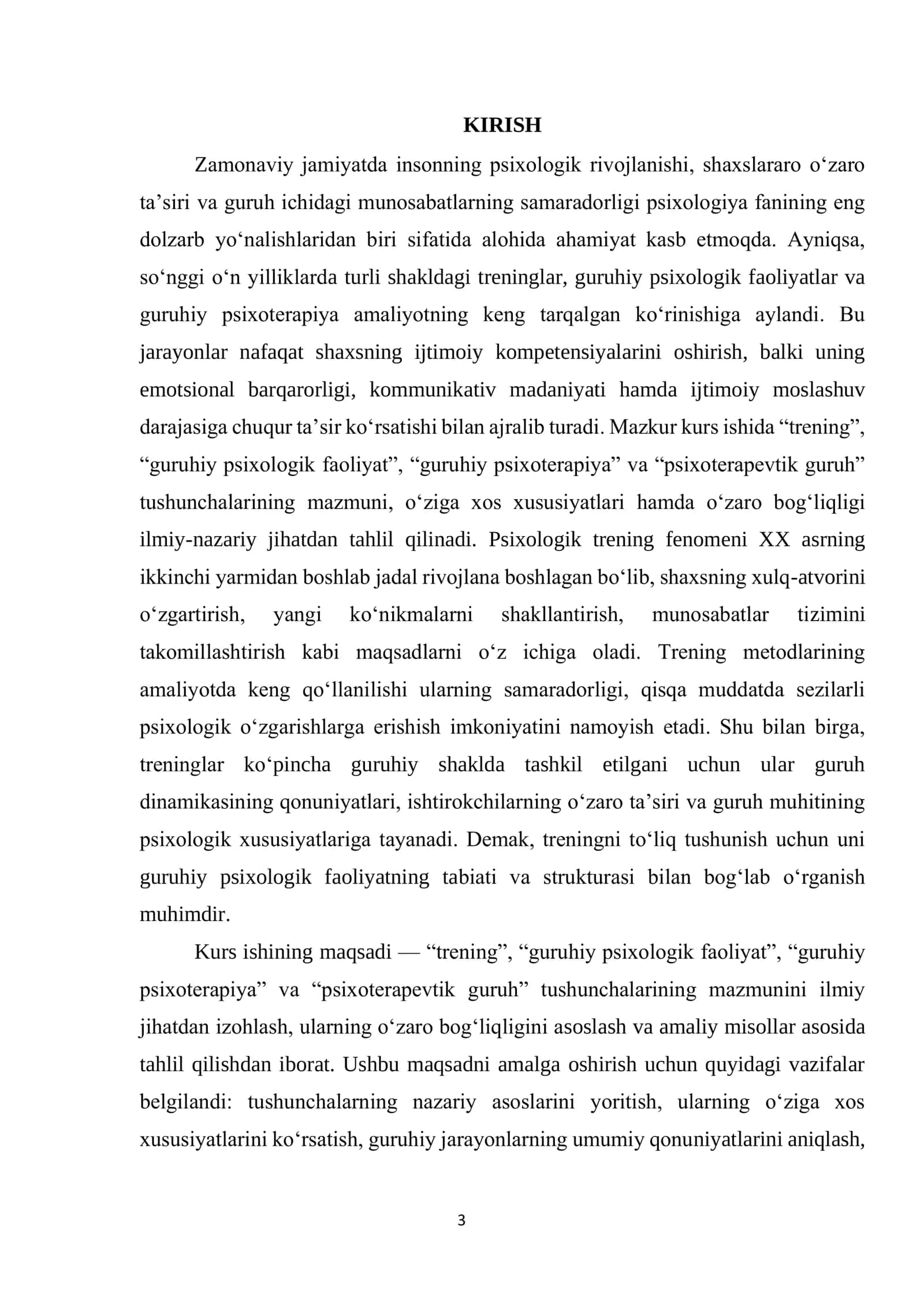 “Trening”, “Guruhiy psixologik faoliyat”, “Guruhiy psixoterapiya”, “Psixoterapevtik guruh” tushunchalarining mazmuni va bog‘liqligi. 3