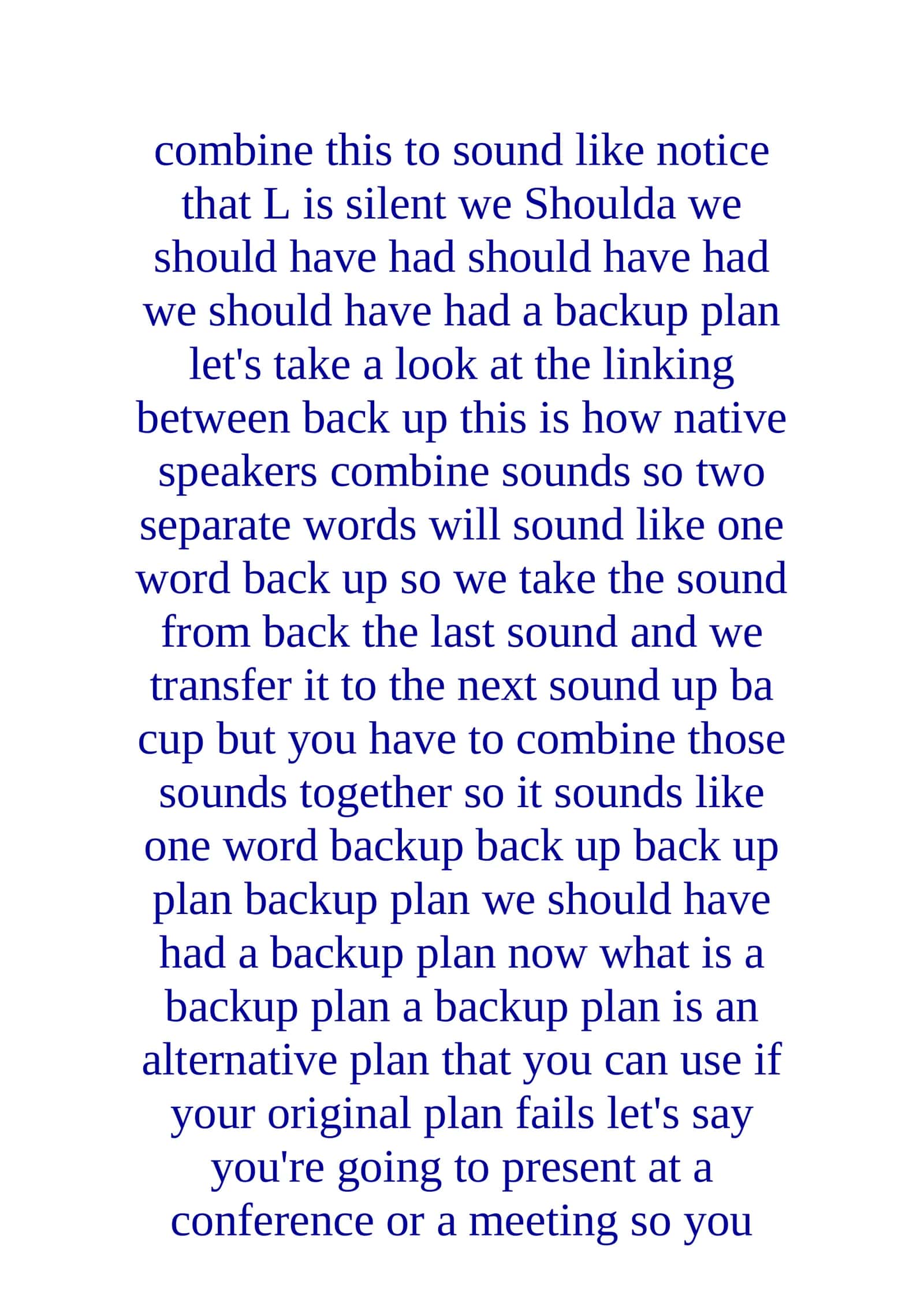 Listening Exercise - Backup Plan Pronunciation 3