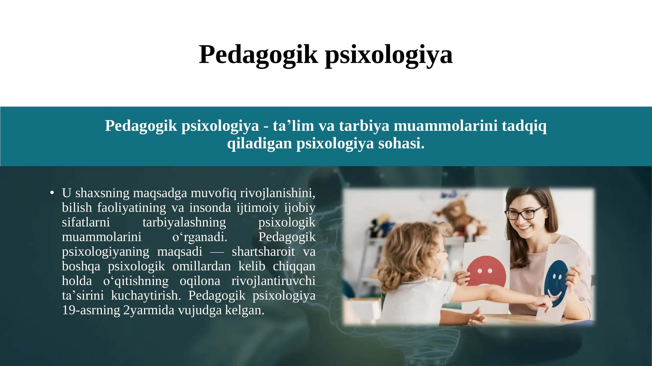 Pedagogik psixologiyaning muammolari va vazifalari 3