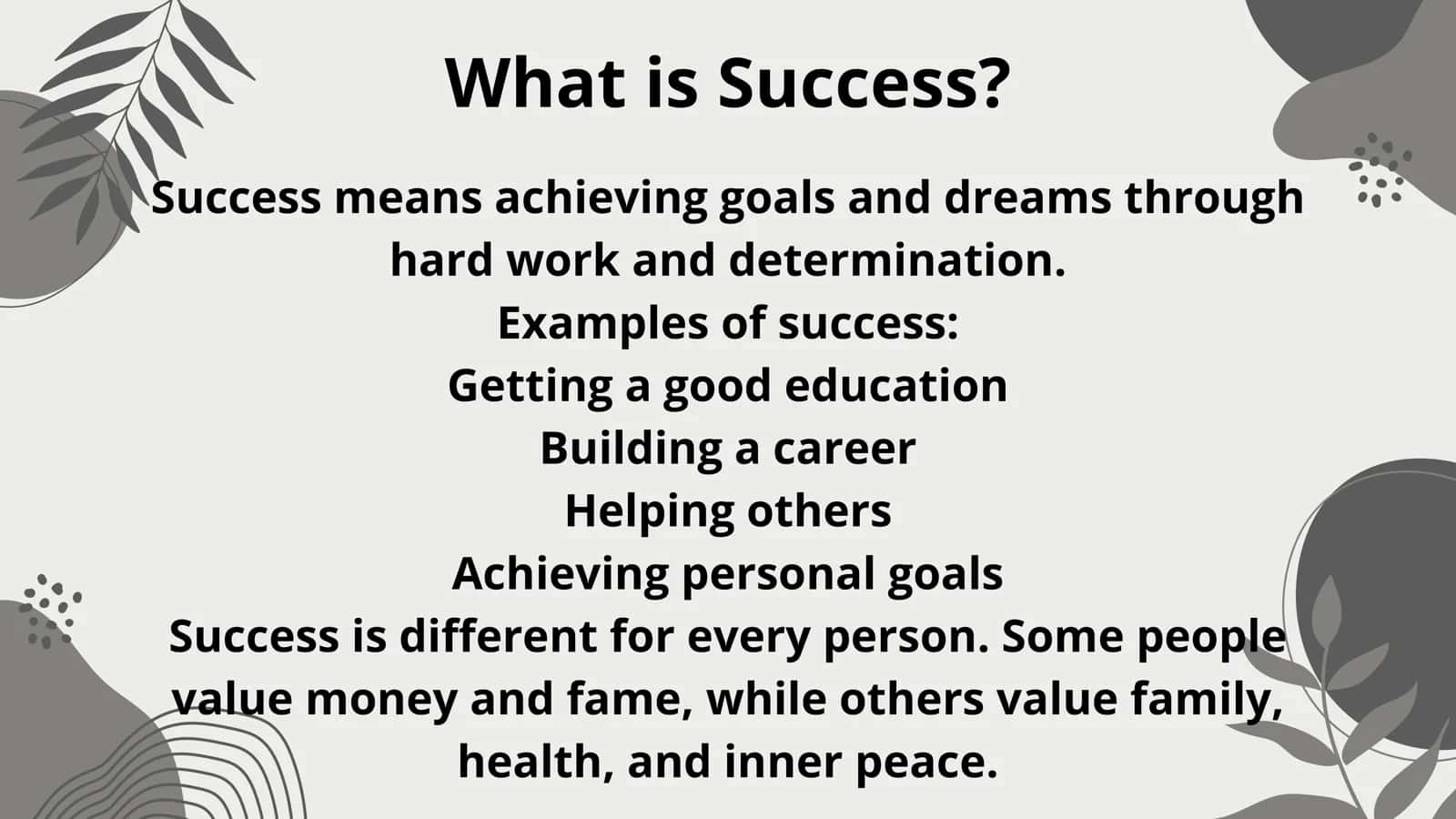 Success and Happiness: The Ups and Downs of Life 3