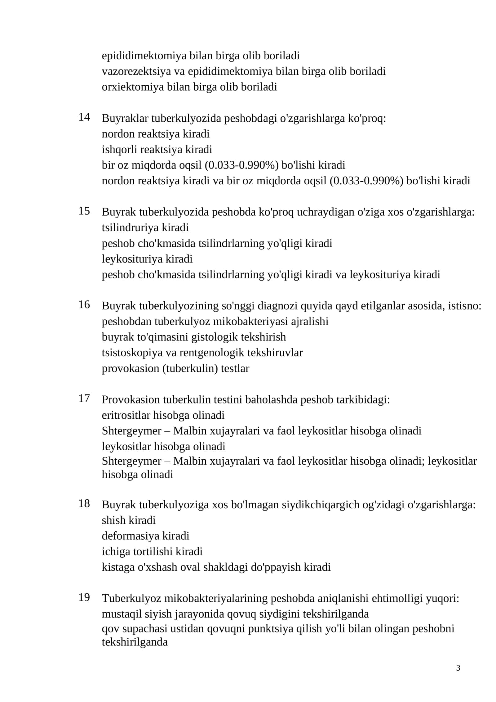 Ftiziourologiya mutaxassisligi bo'yicha shakllantirilgan test savollari ro'yxati 3