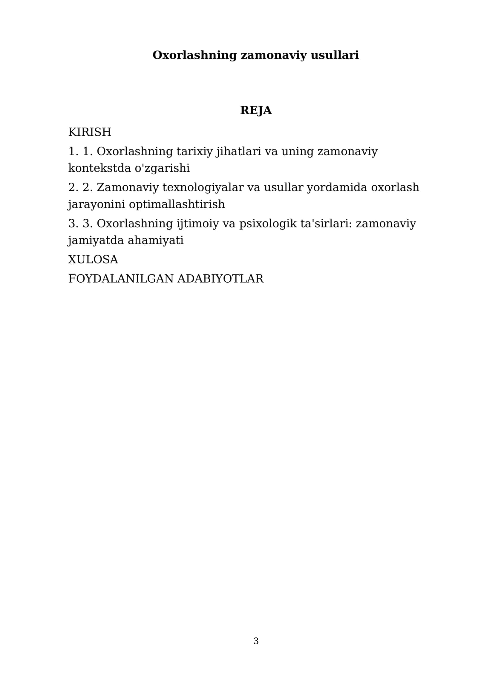 Oxorlashning zamonaviy usullari 3