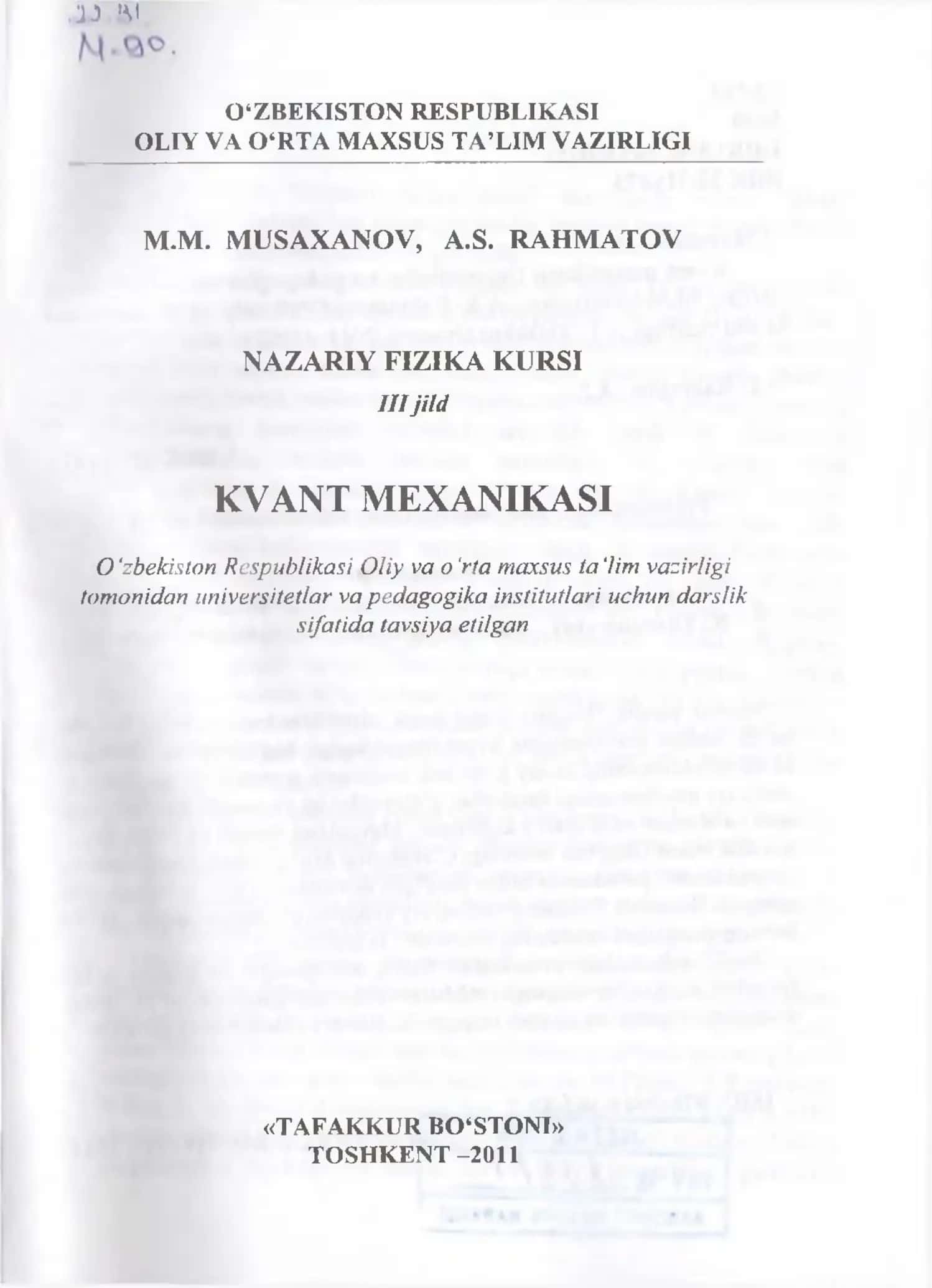 Kvant mexanikasi: Universitetlar va pedagogika institutlari uchun darslik 3