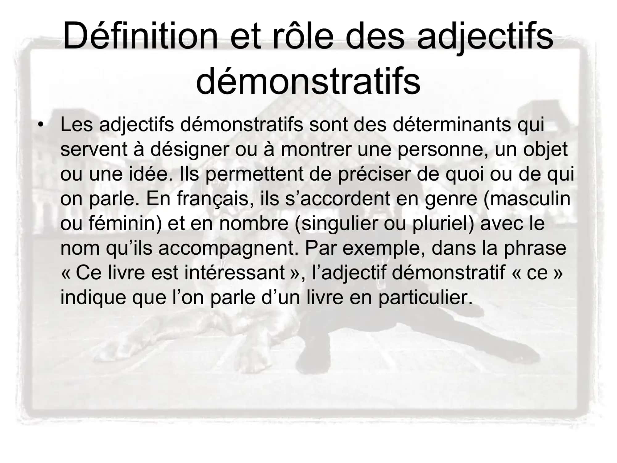 Grammaire adjectifs demonsratifs (ce,cette,ces) 3