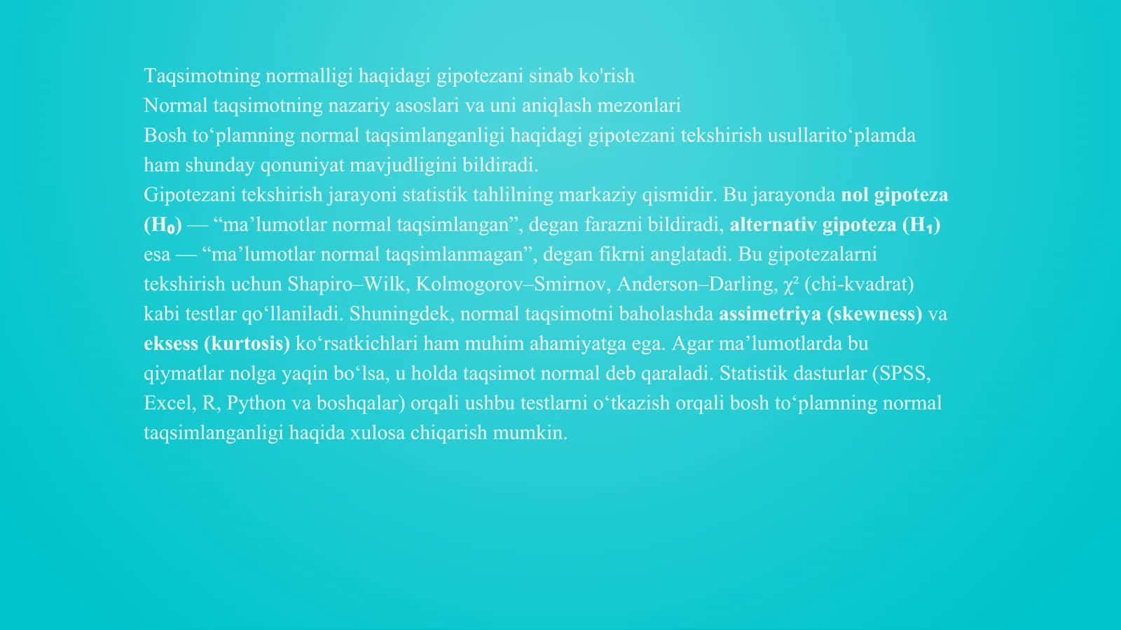Bosh toplamning normal taqsimlanganligi haqidagi gepotezani tekshirish 3