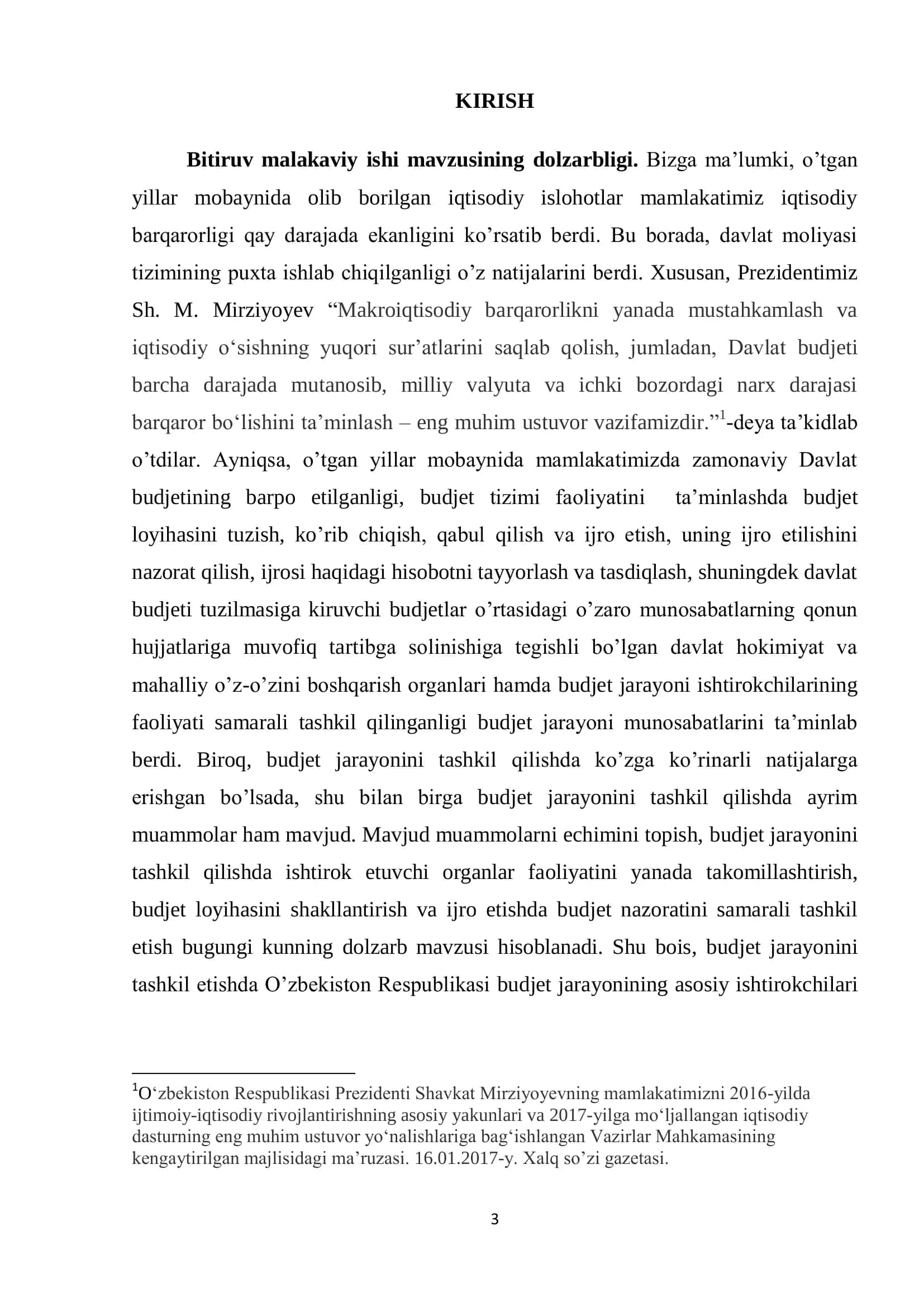 O‘ZBEKISTON RESPUBLIKASI OLIY VA O‘RTA MAXSUS TA’LIM VAZIRLIGI TOSHKENT MOLIYA INSTITUTI MOLIYA-IQTISOD FAKULTETI “MOLIYA” KAFEDRASI BAHRIDDINOVA MALOHAT BAHRIDDIN QIZI «O’ZBEKISTON RESPUBLIKASINING BUDJET JARAYONINI TAKOMILLASHTIRISH MASALALARI» 3