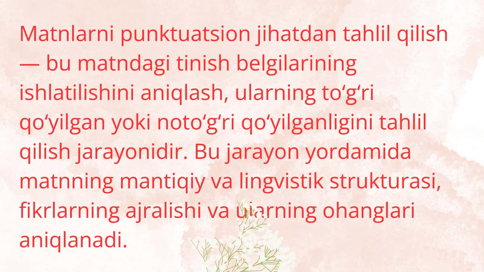 Matnlarni punktuatsion jihatdan tahlil qilish 3