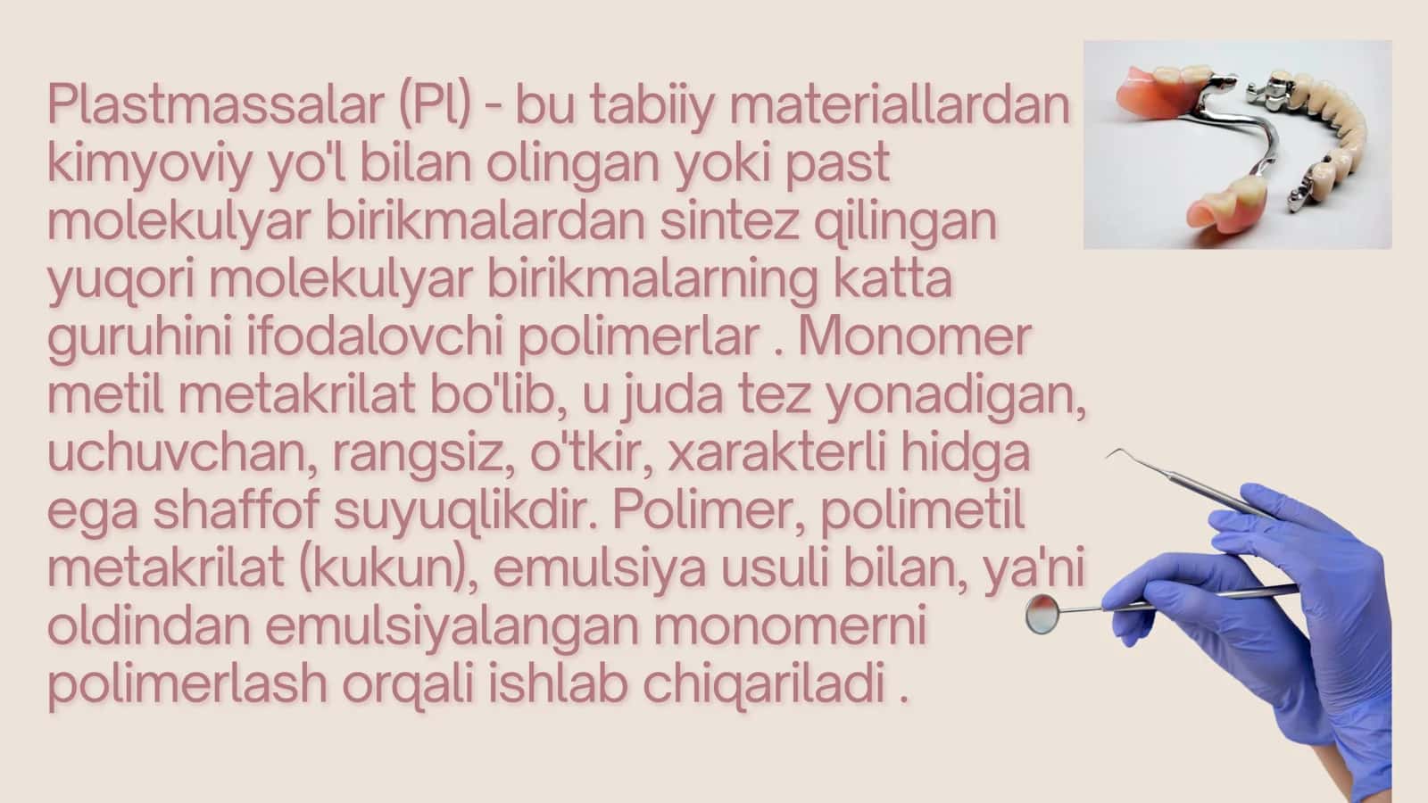 Ortopedik stomatologiyada ishlatiladigan plastmassalar va ularning turlari 3