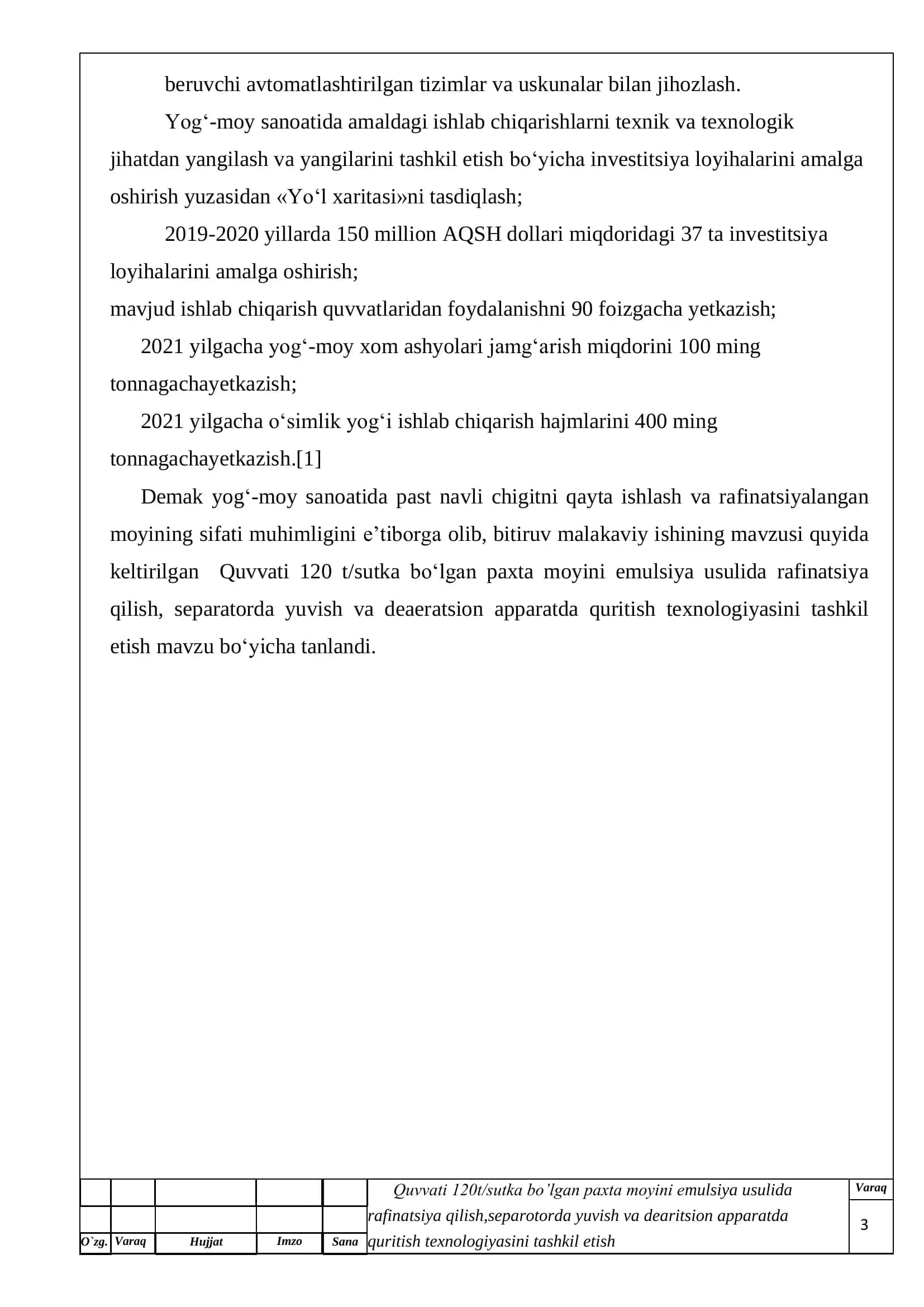 Quvvati 120t/sutka bo’lgan paxta moyini emulsiya usulida rafinatsiya qilish,separotorda yuvish va dearitsion apparatda quritish texnologiyasini tashkil etish 3