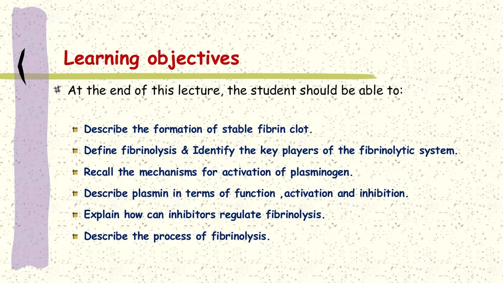 Fibrinolytic system 3
