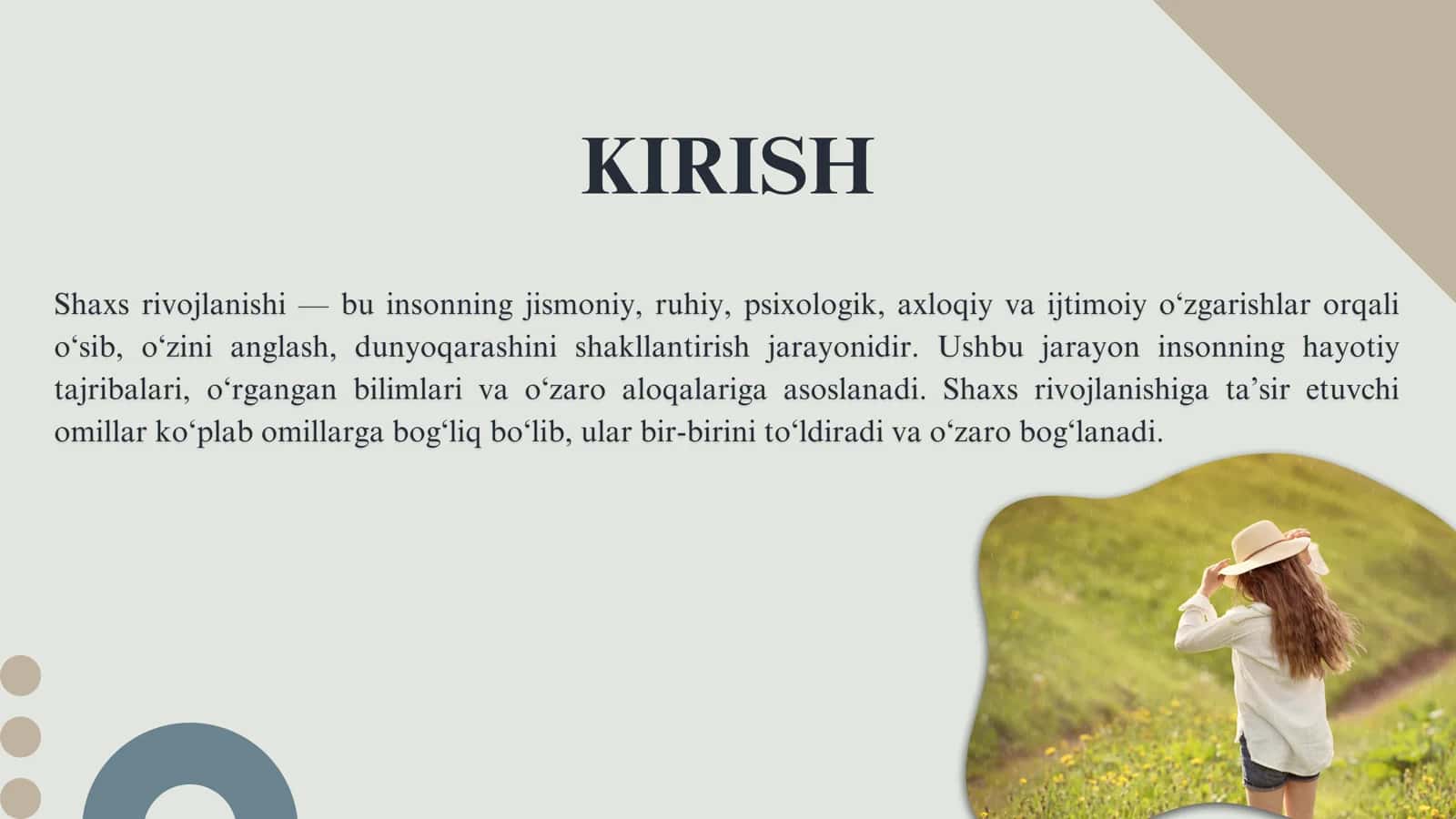 shaxs rivojlanishiga tasir etuvchi omillar 3