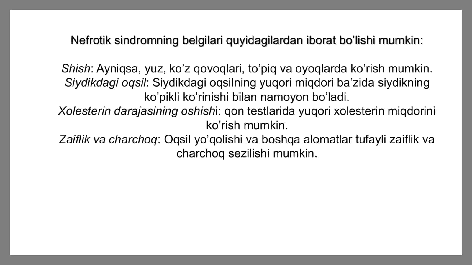 Nefrotik,nefritik,siydik va shish sindromi haqida tushuncha 3