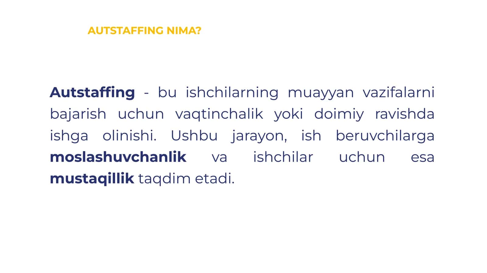 Autstaffing  notipik mehnat shakli sifatida 3