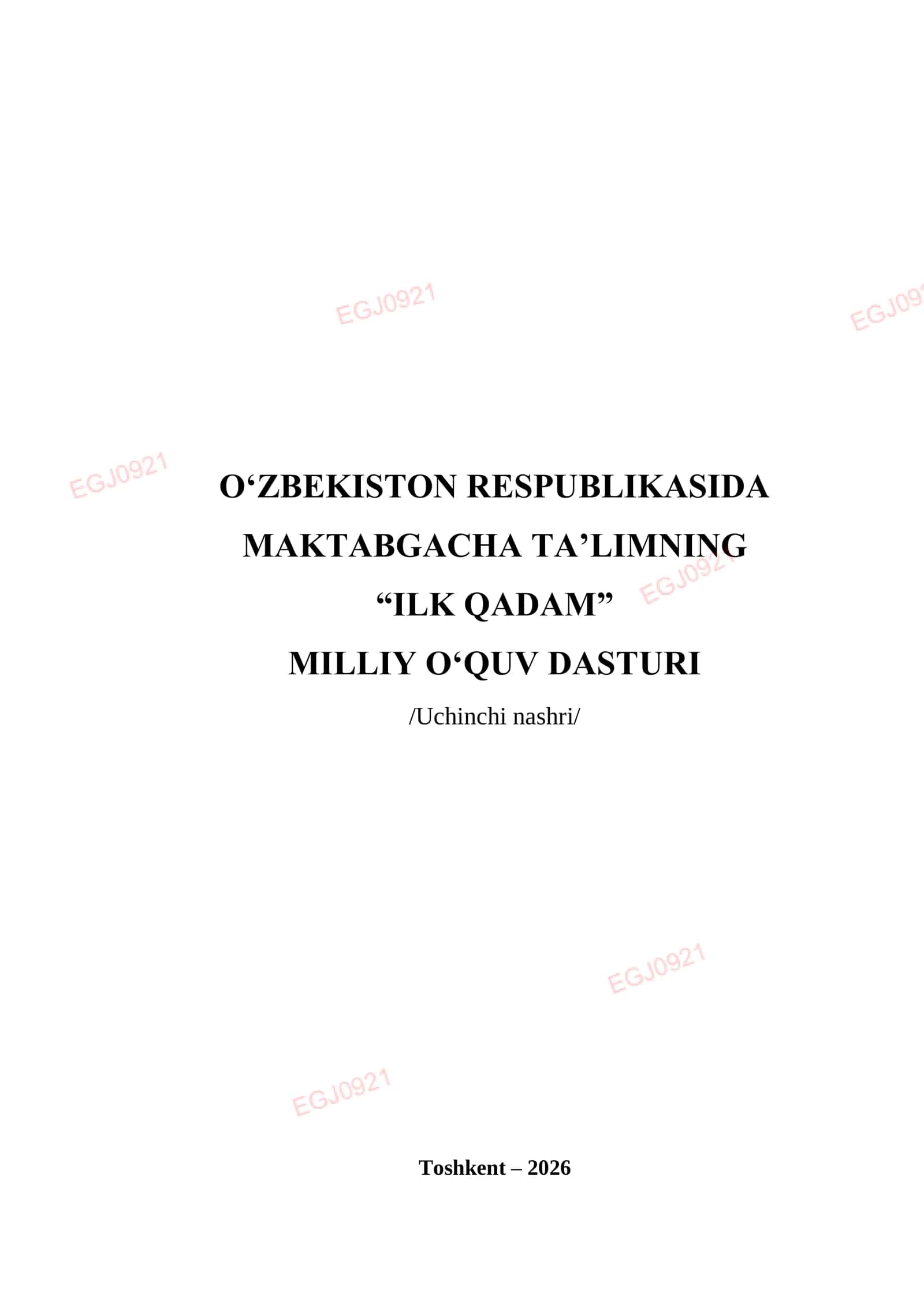 "MAKTABGACHA TAʼLIMNING “ILK QADAM” MILLIY OʻQUV DASTURI" 3