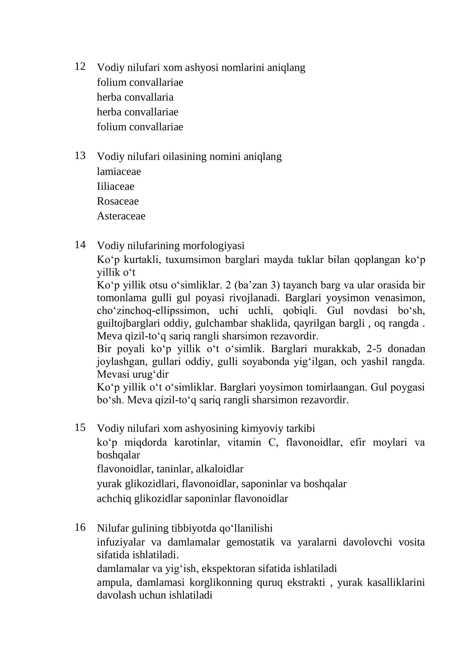 Farmatsiya (Farmatsevt asistenti, dori vositalarini ishlab chiqarish operatori, dori vositalari boʻyicha farmatsevt assistenti, oʻrta tibbiyot farmatsevt xodimlarini boshqa lavozimlari) mutaxassisligi boʻyicha shakllantirilgan test savollari roʻyxati 3