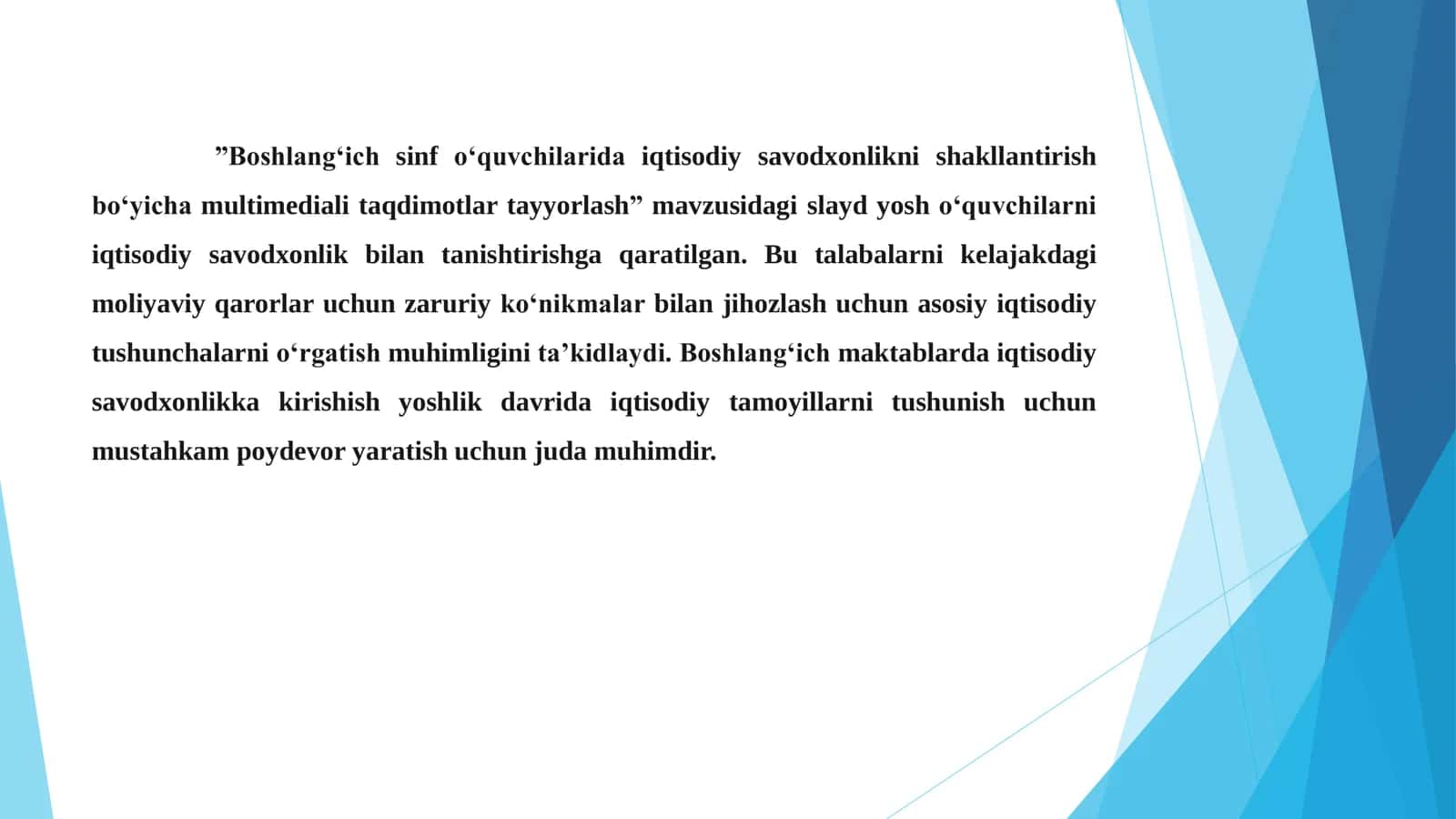 Boshlang‘ich sinf o‘quvchilarida iqtisodiy savodxonlikni shakllantirishga oid multimediyalar, przintatsiyalar tayyorlash 3