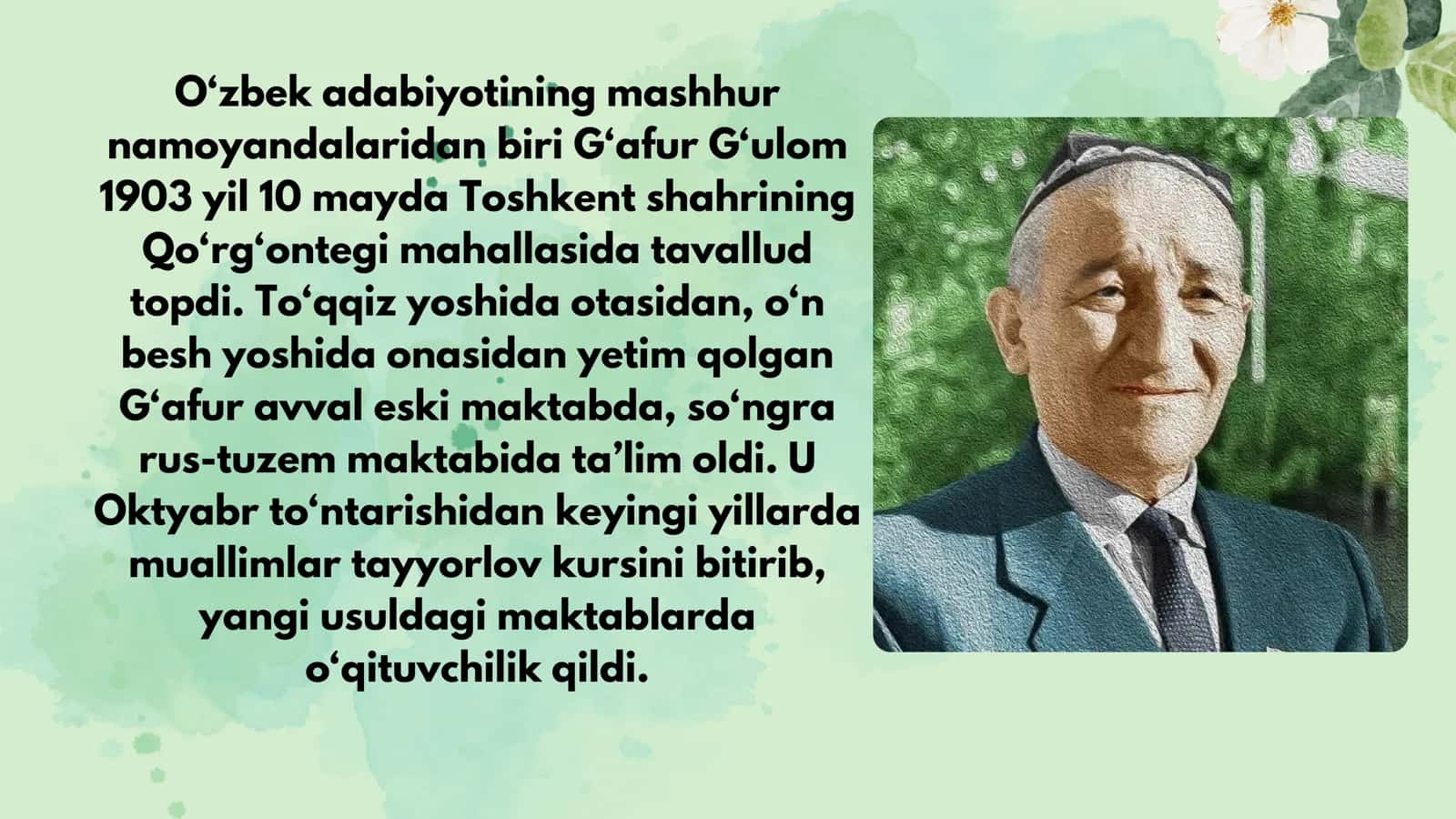 Gʻafur Gʻulom asarlarini biografik metod orqali oʻrganish 3