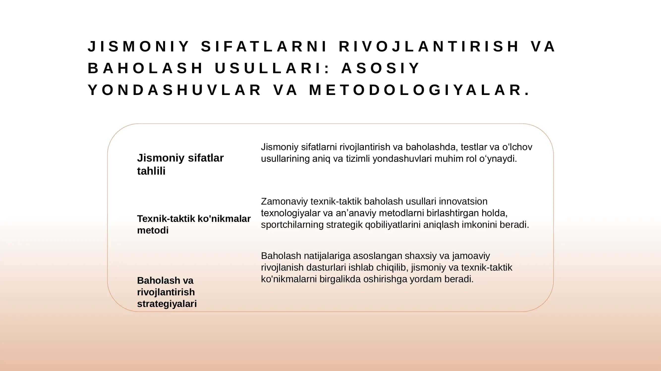 Jismoniy sifatlar va texnik-taktik ko'nikmalar 3