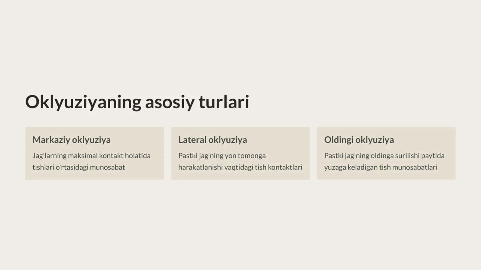 Oklyuziya turlari: markaziy, lateral, oldingi. Markaziy okklyuziyani belgilari. Tishlov. Tishlov turlari. 3