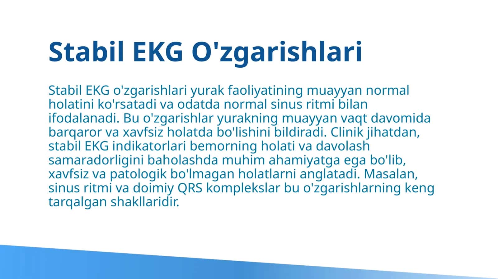 EKG va Stabil va Nostabil O'zgarishlar 3